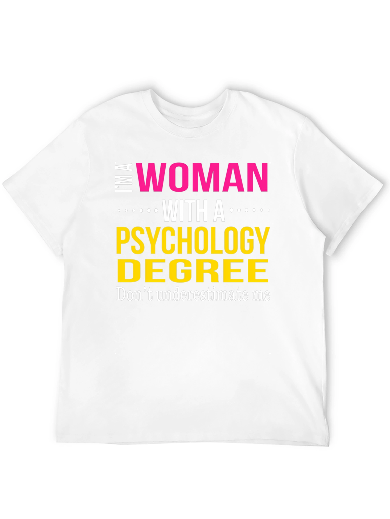 Psychology Degree Woman T-Shirt