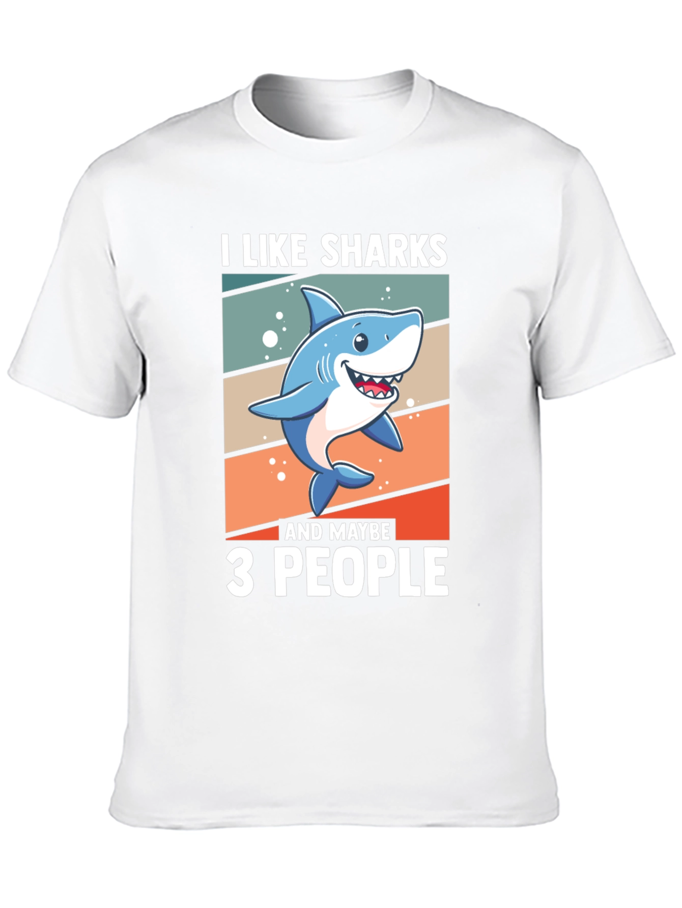 I Like Sharks and Maybe 3 People T-Shirt