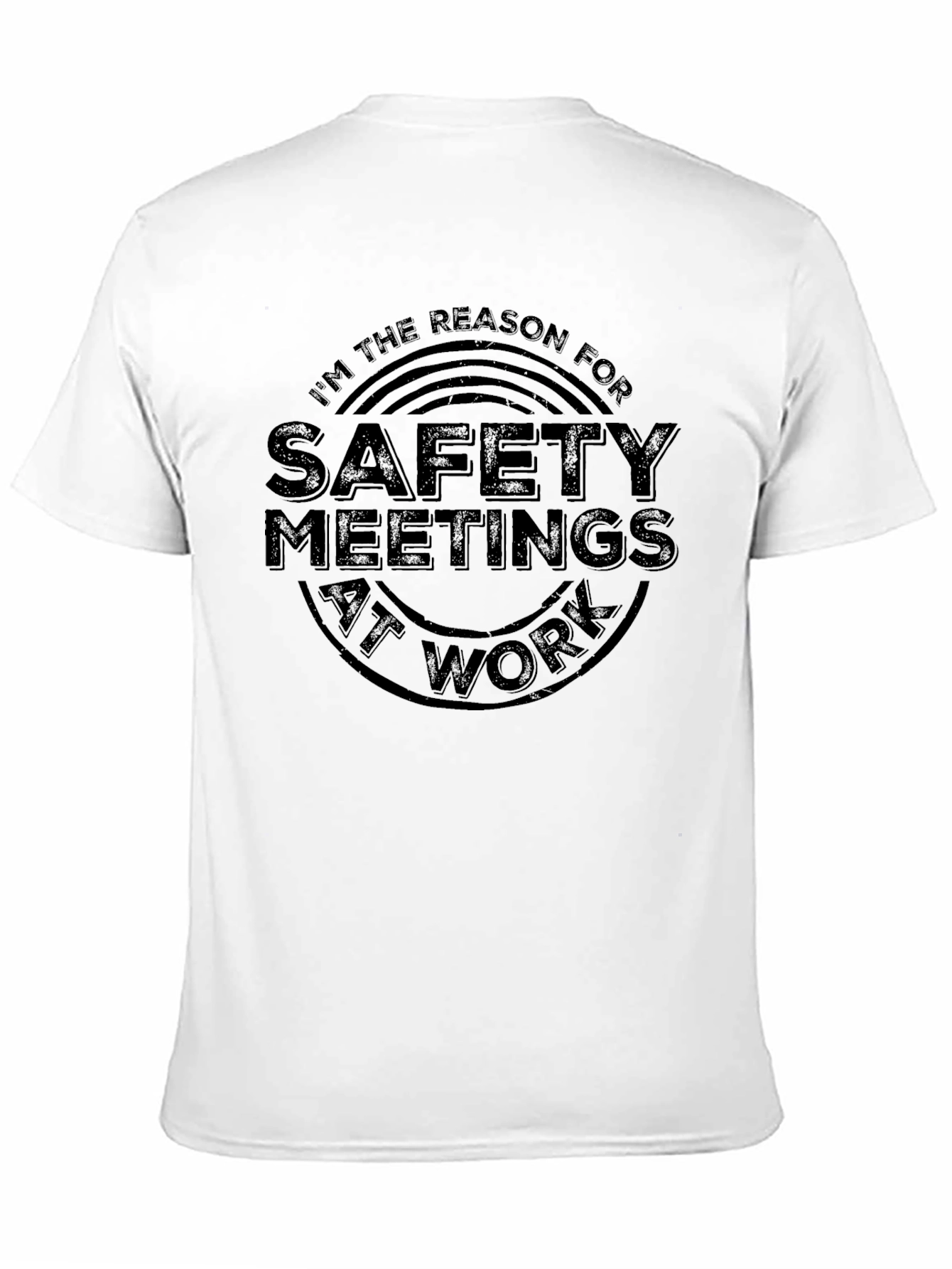 Safety Meeting T-Shirt - Black Funny Slogan Tee