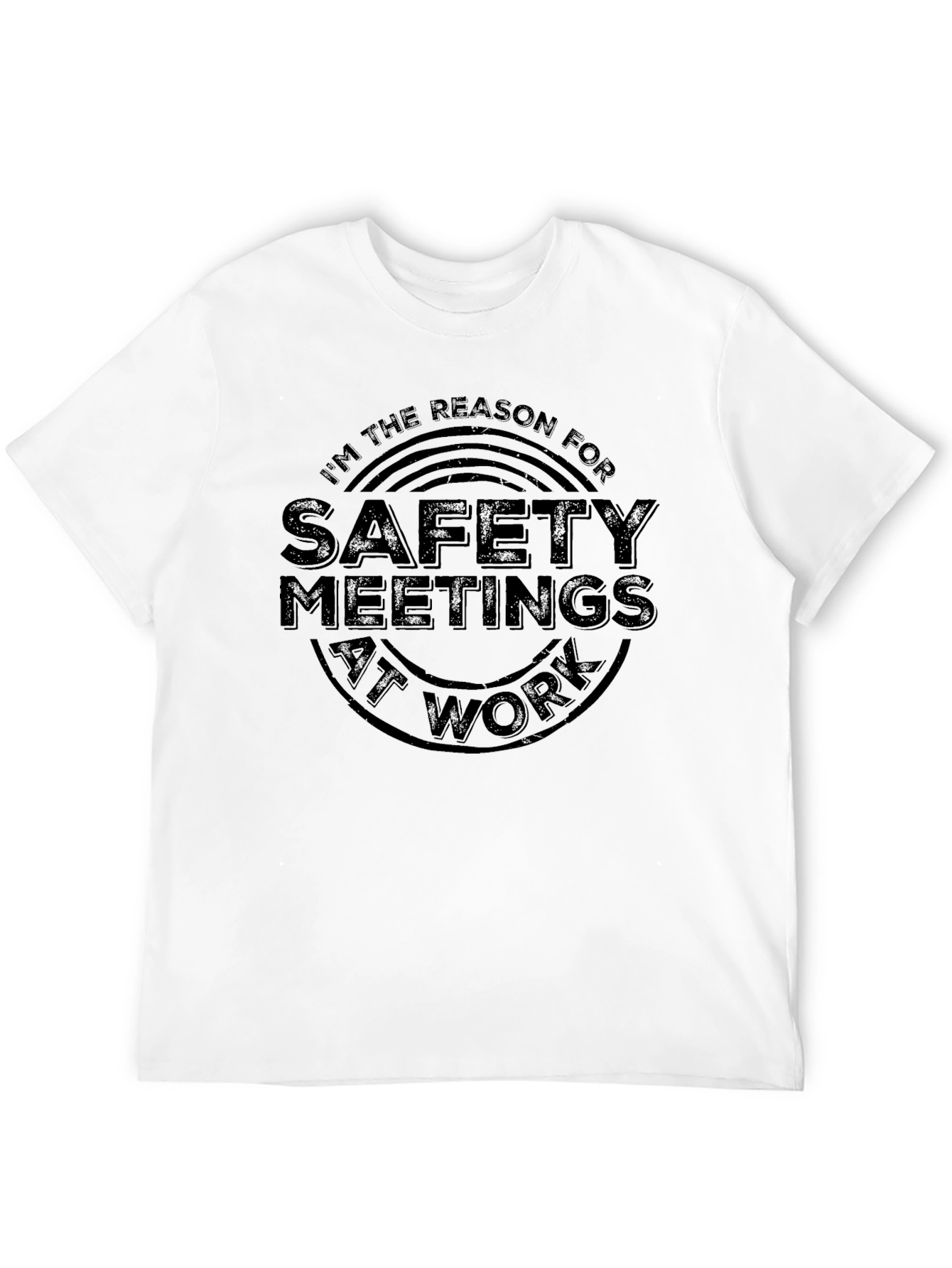 Safety Meeting T-Shirt - Black Funny Slogan Tee