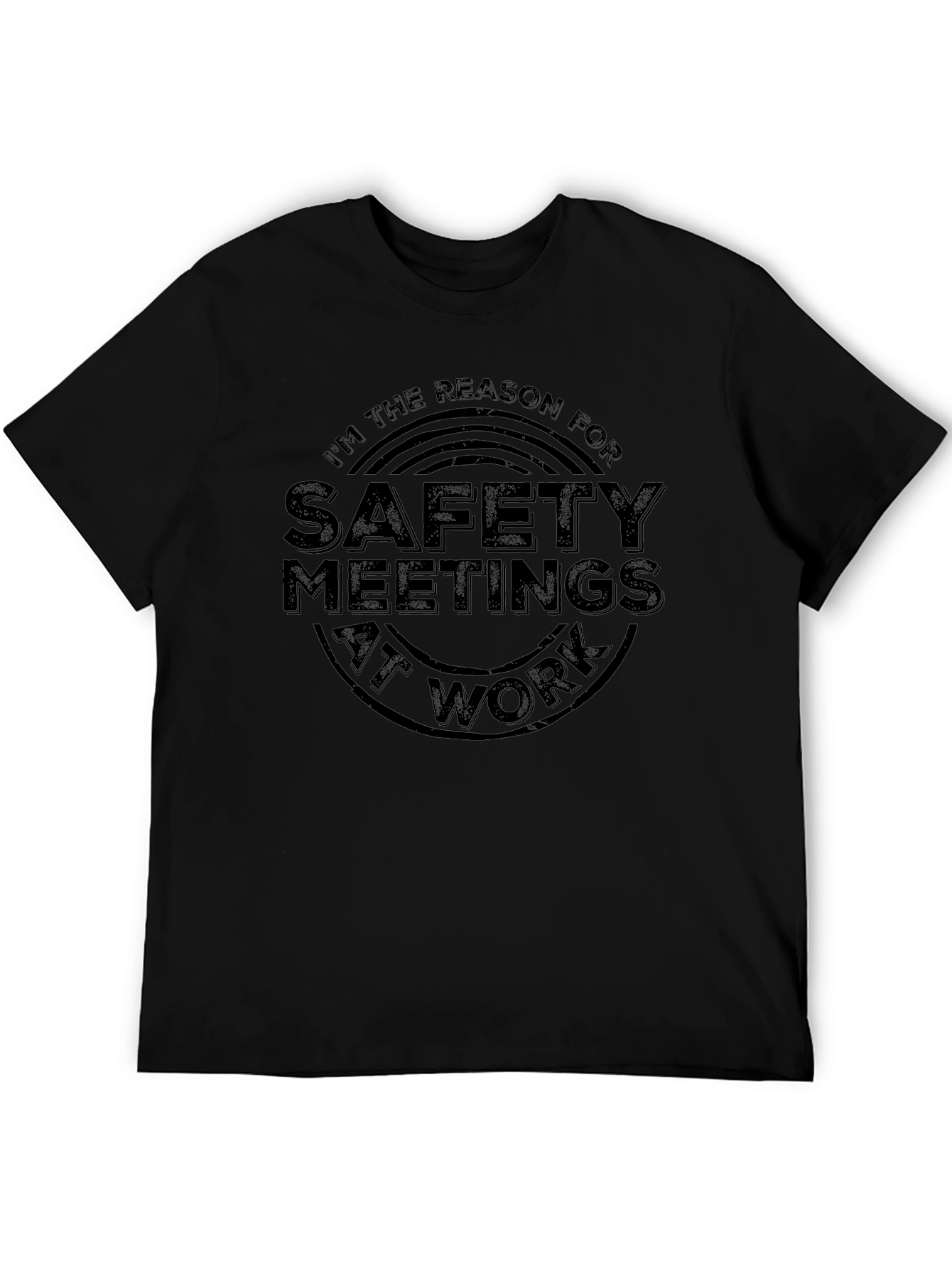 Safety Meeting T-Shirt - Black Funny Slogan Tee