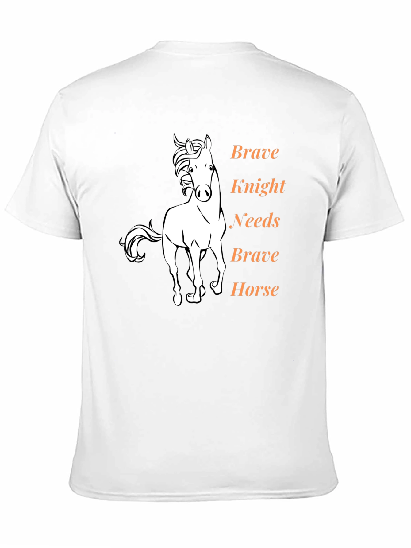 Brave Knight Needs Brave Horse Graphic Tee