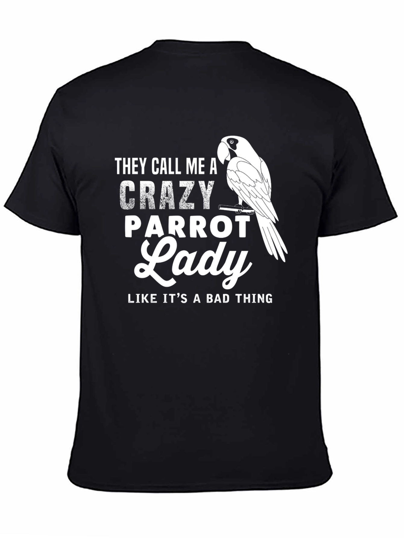 Crazy Parrot Lady Graphic Tee - Unisex