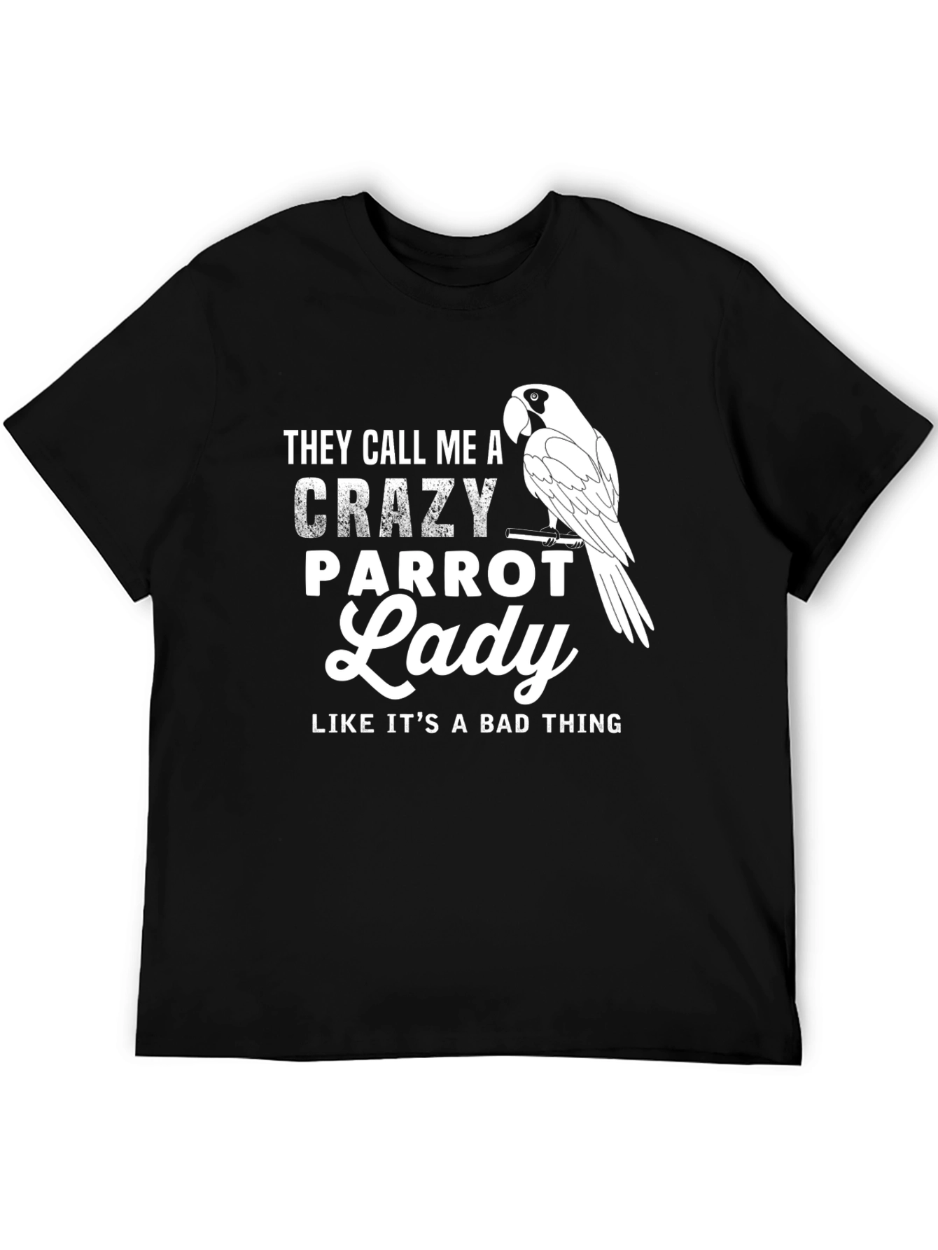 Crazy Parrot Lady Graphic Tee - Unisex