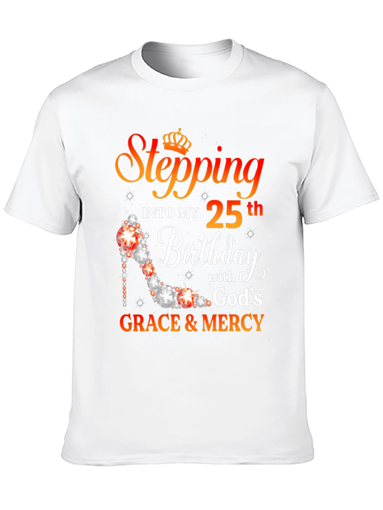 Stepping Into My 25th Birthday Graphic T-Shirt
