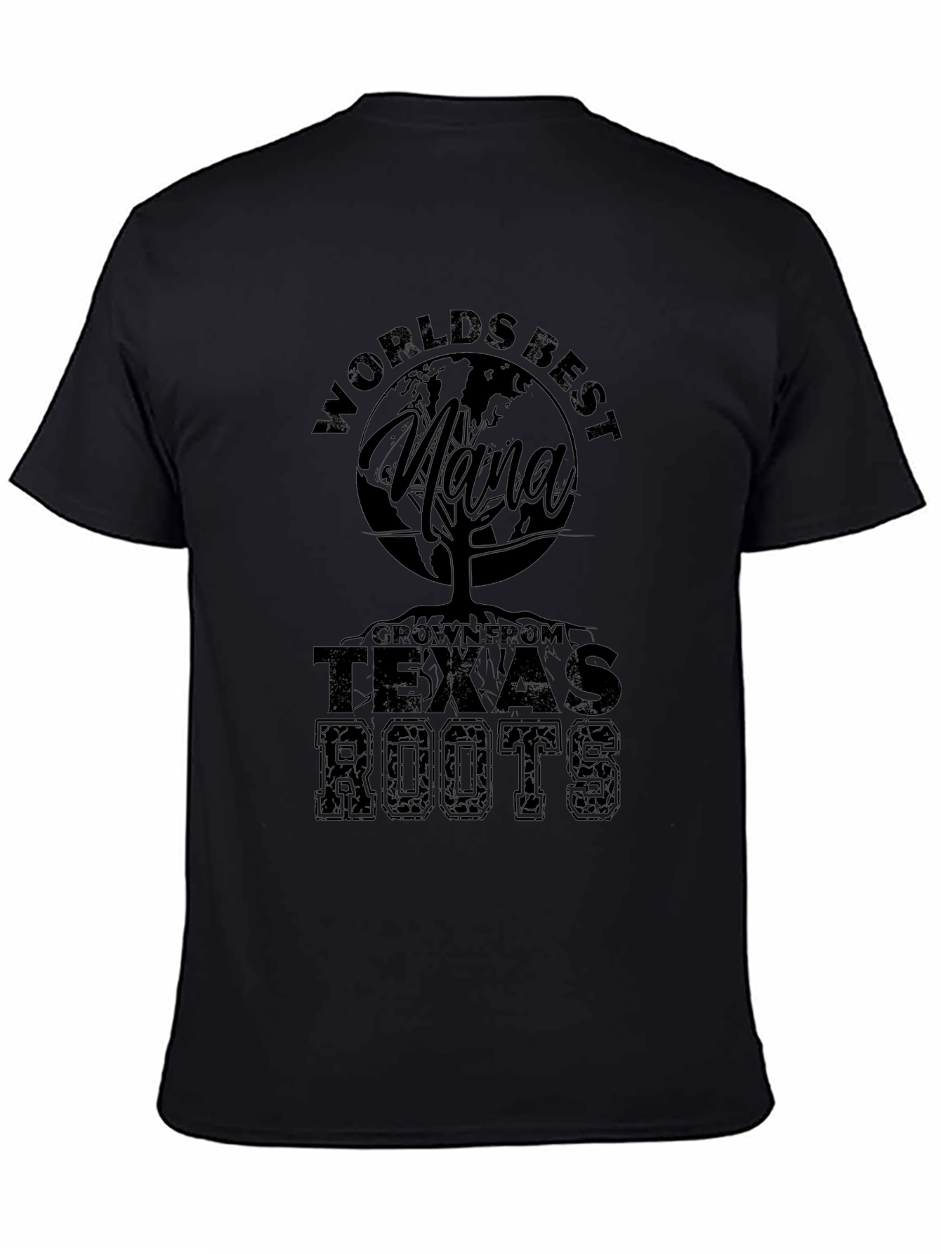 Worlds Best Nana Texas Roots Black T-Shirt