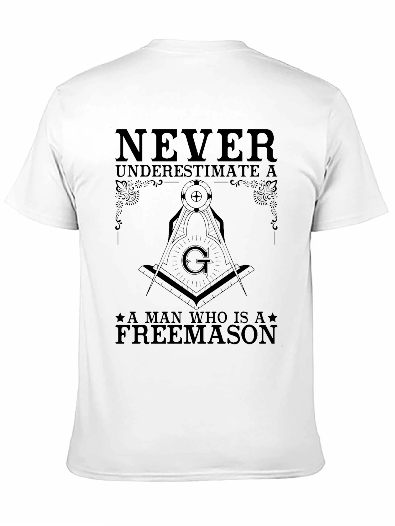 Freemason T-Shirt - Never Underestimate