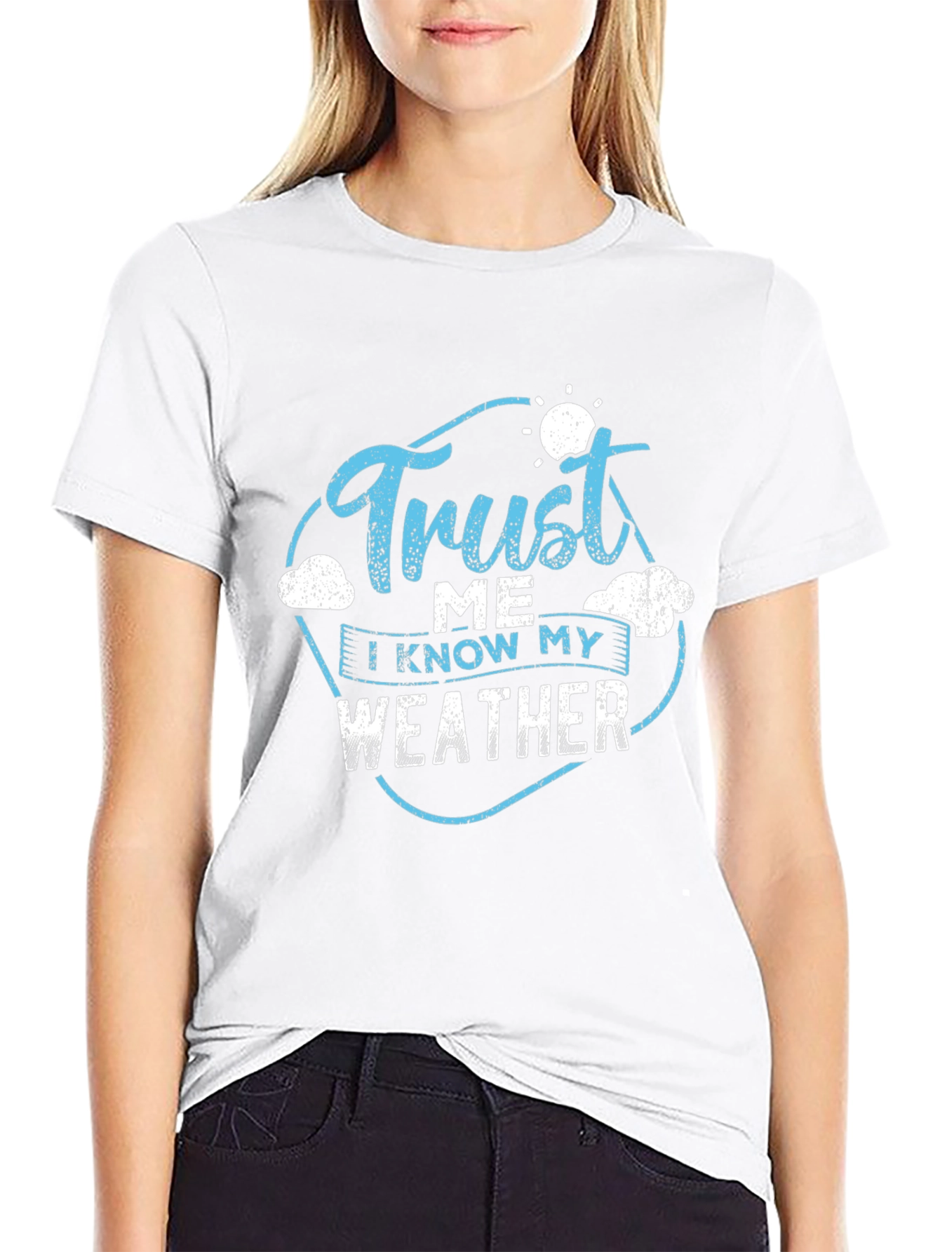 Trust Me I Know My Weather Black T-Shirt