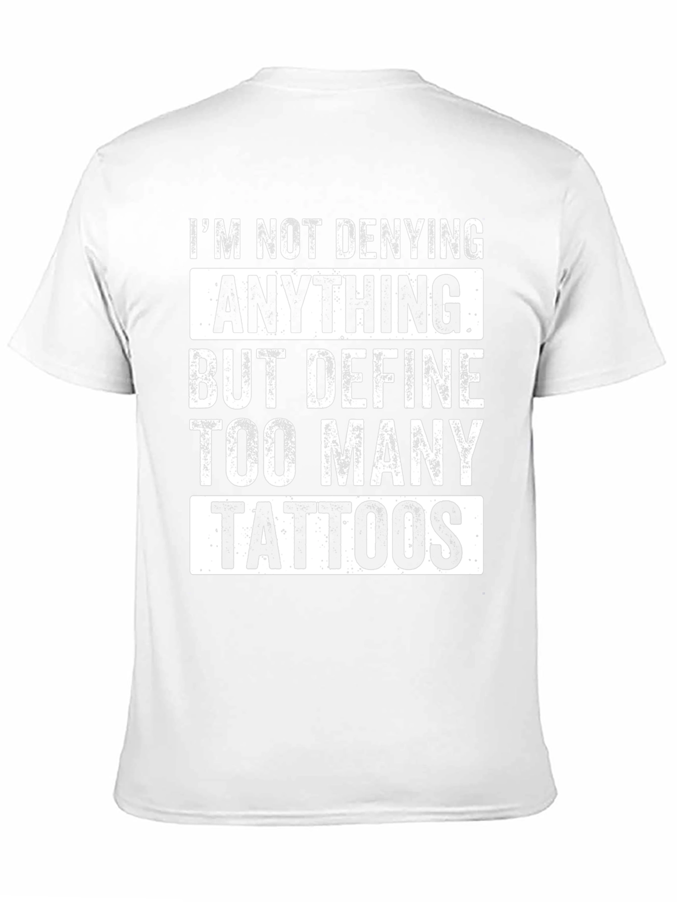 Tattoo Lover T-Shirt - Funny Slogan Tee