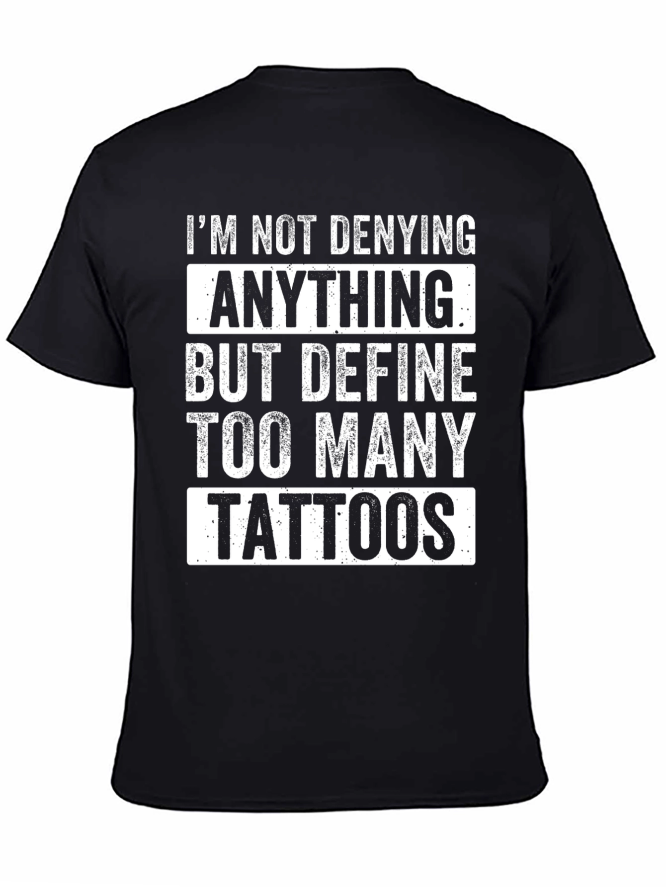 Tattoo Lover T-Shirt - Funny Slogan Tee
