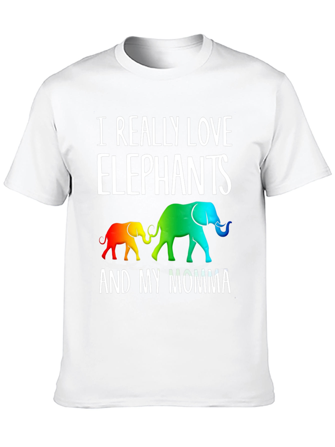 I Really Love Elephants And My Momma Graphic Tee