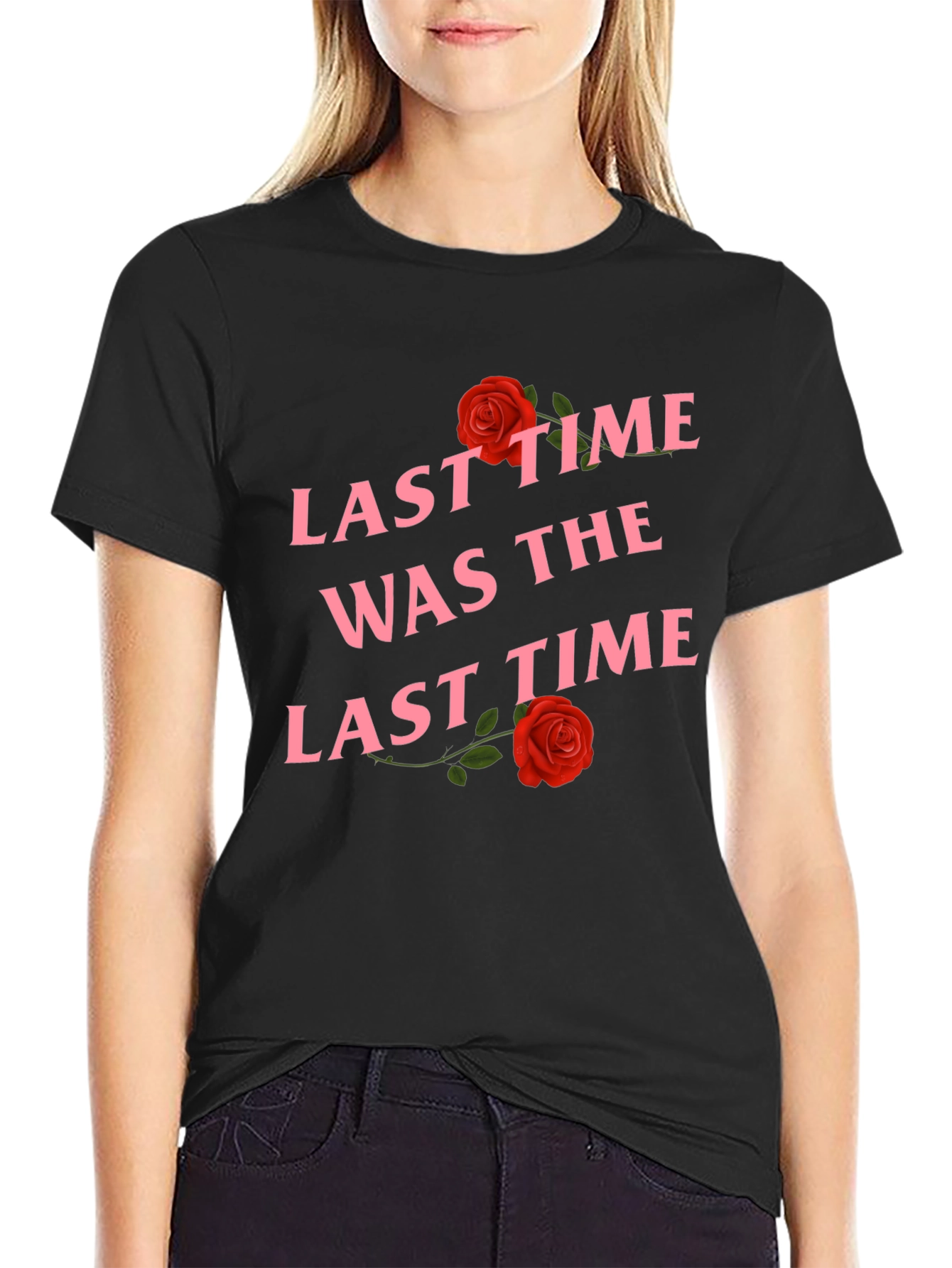 Last Time T-Shirt Rose Graphic Tee Black Cotton Shirt