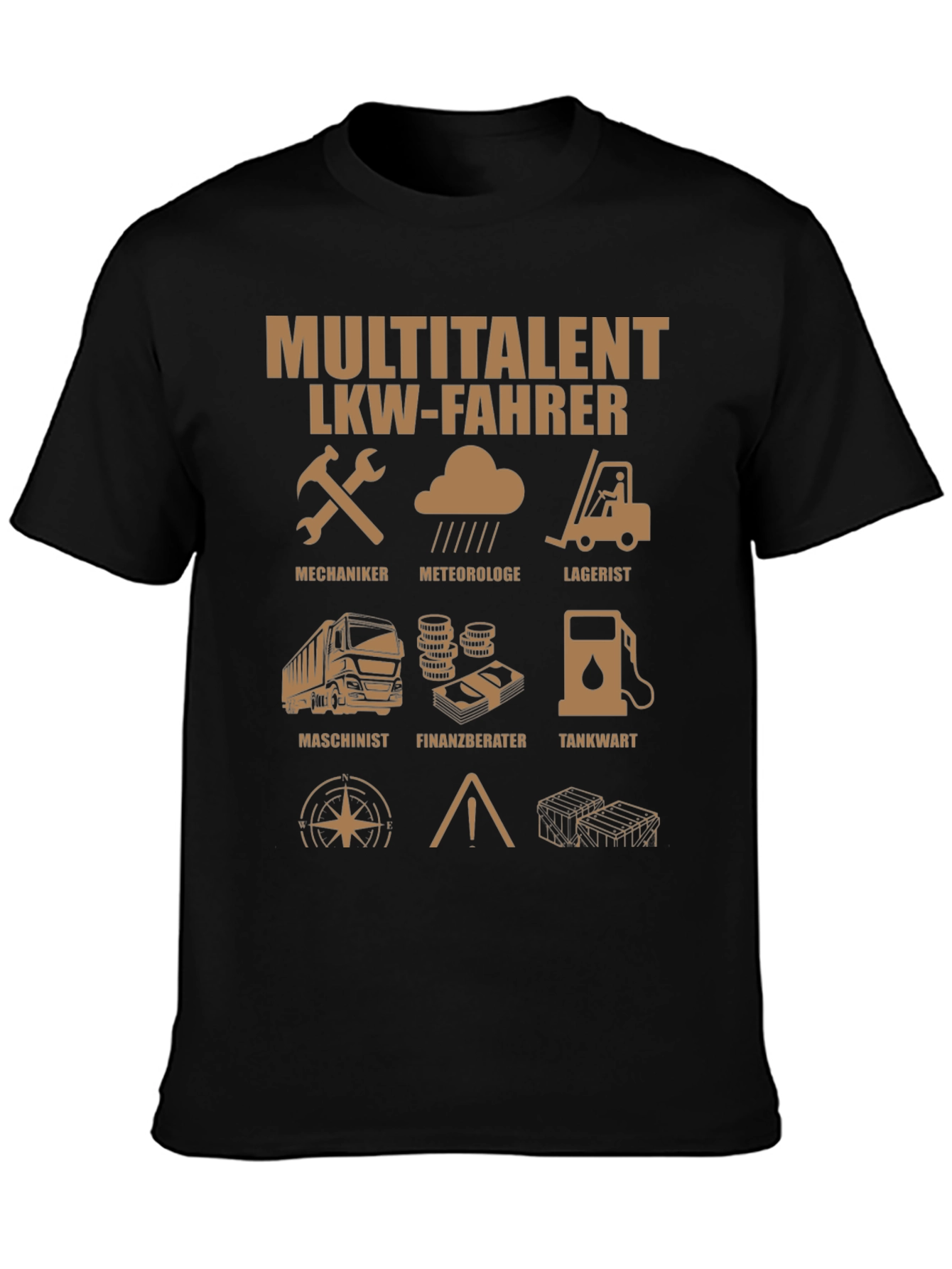 Multitalent LKW-Fahrer T-Shirt - Gift for Truck Drivers