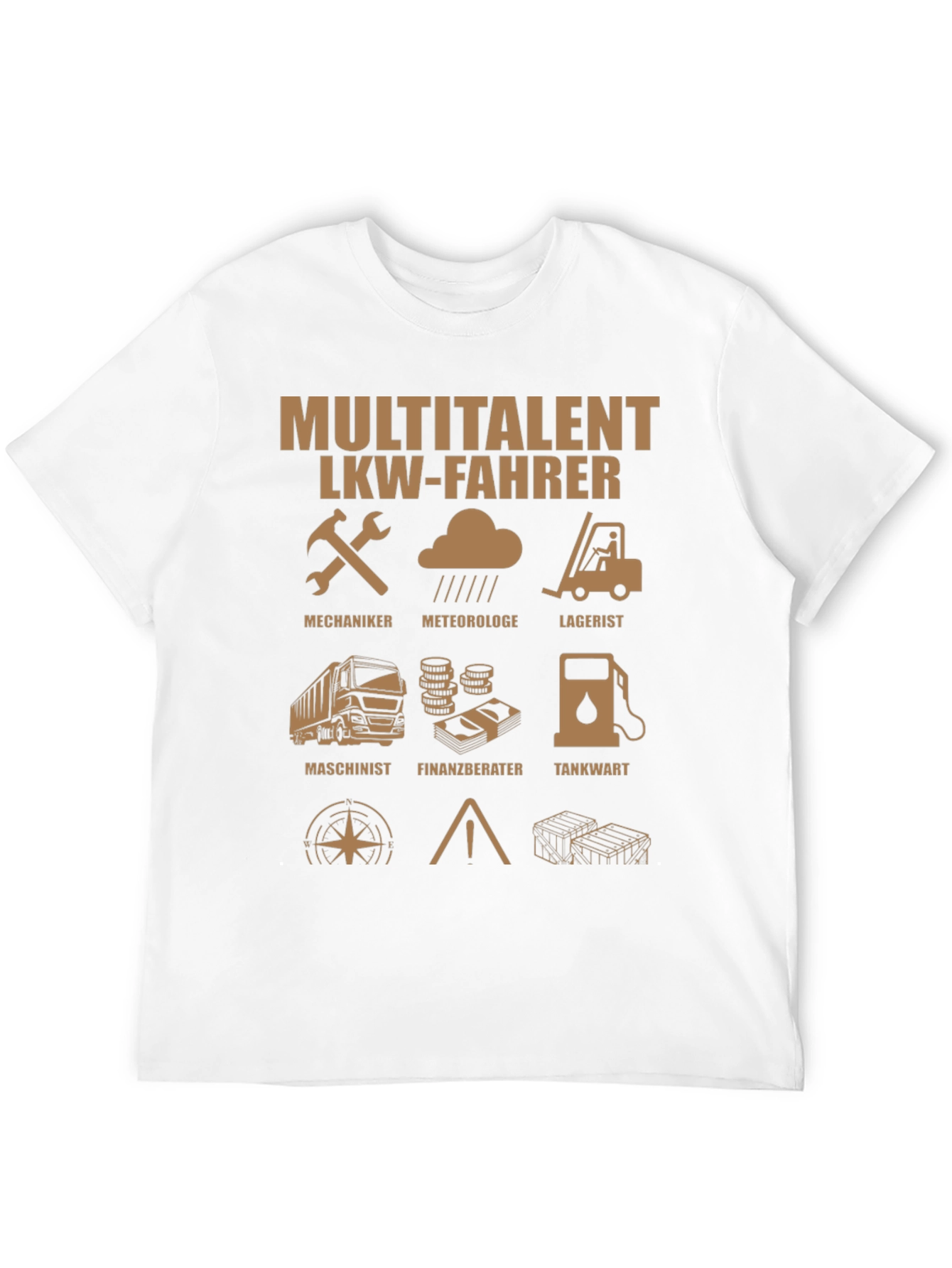 Multitalent LKW-Fahrer T-Shirt - Gift for Truck Drivers