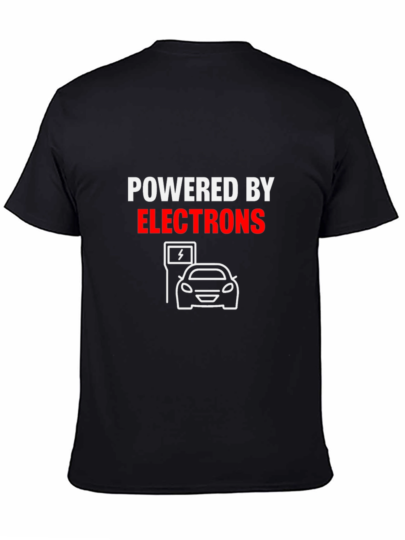 Powered by Electrons EV T-Shirt