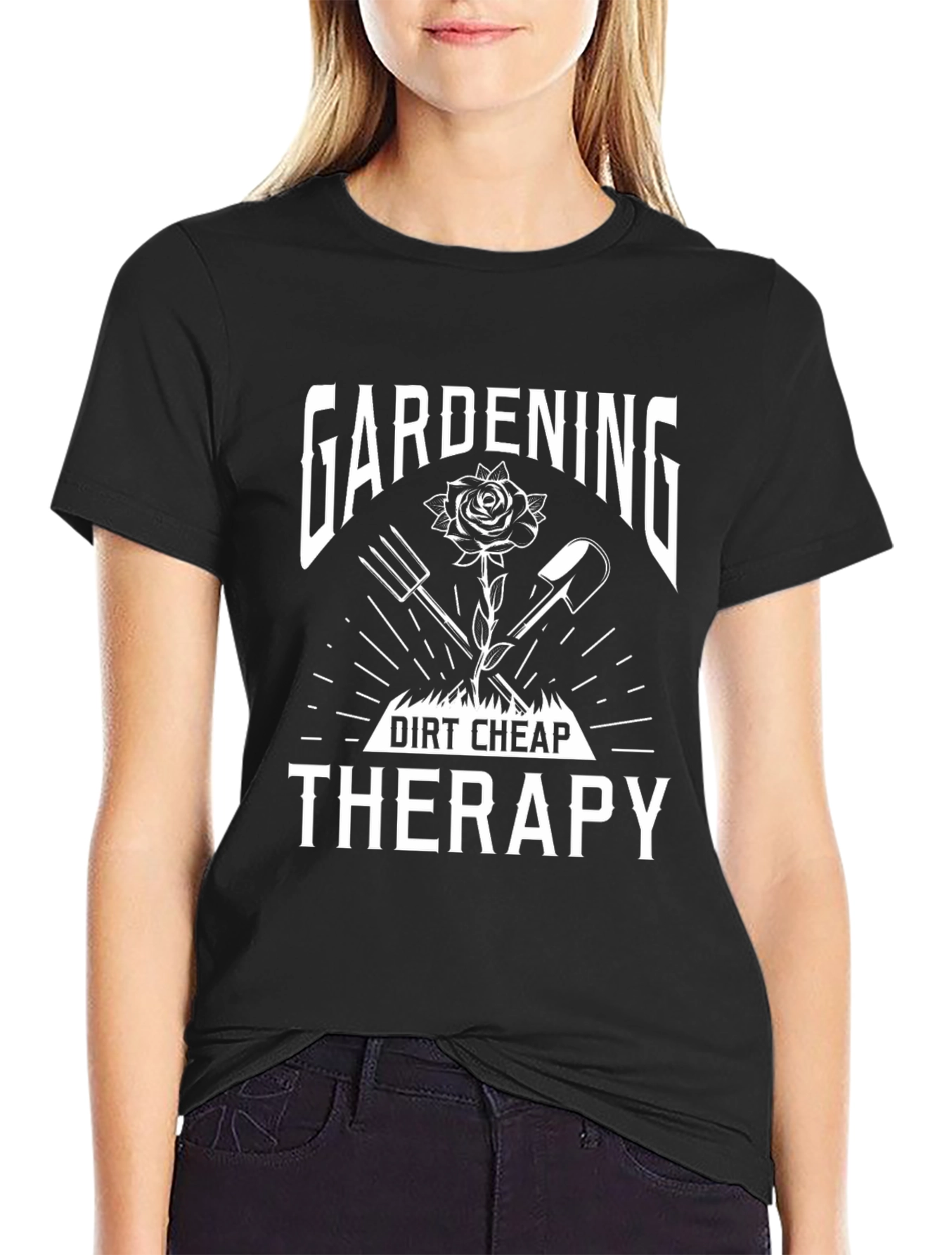 Gardening Therapy T-Shirt - Dirt Cheap