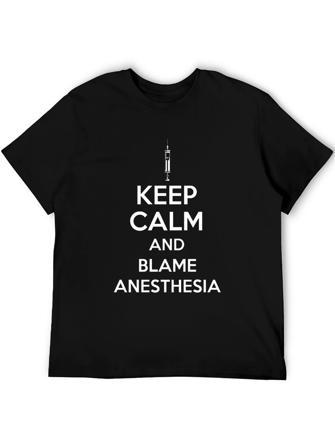 Keep Calm Anesthesia Black Graphic Tee