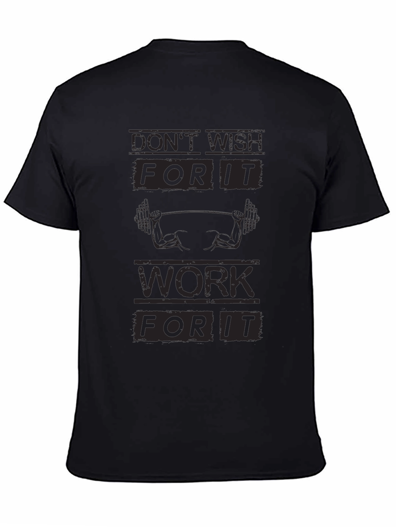 Motivational Gym T-Shirt - Work For It
