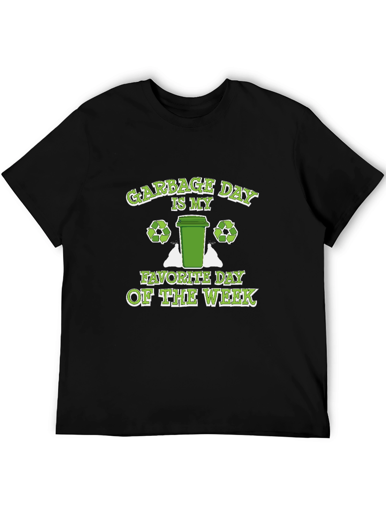 Garbage Day T-Shirt - Eco-Friendly Design