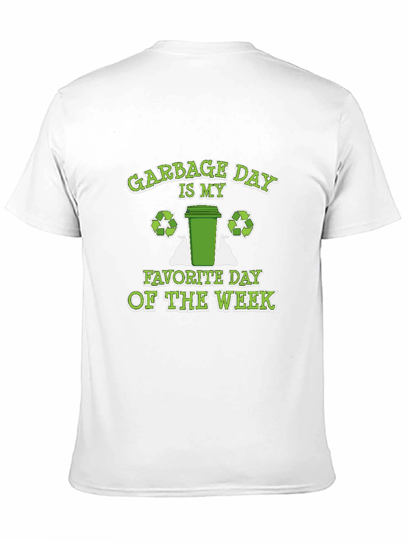 Garbage Day T-Shirt - Eco-Friendly Design