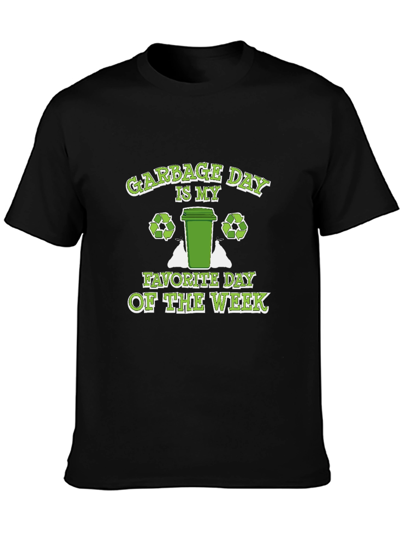 Garbage Day T-Shirt - Eco-Friendly Design