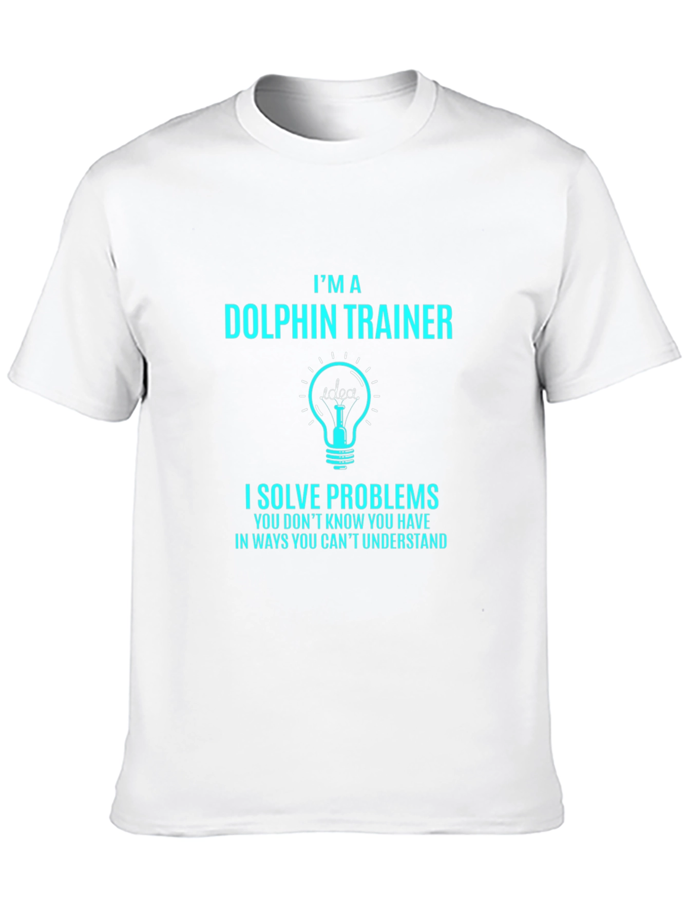 Dolphin Trainer T-Shirt - Problem Solver Tee