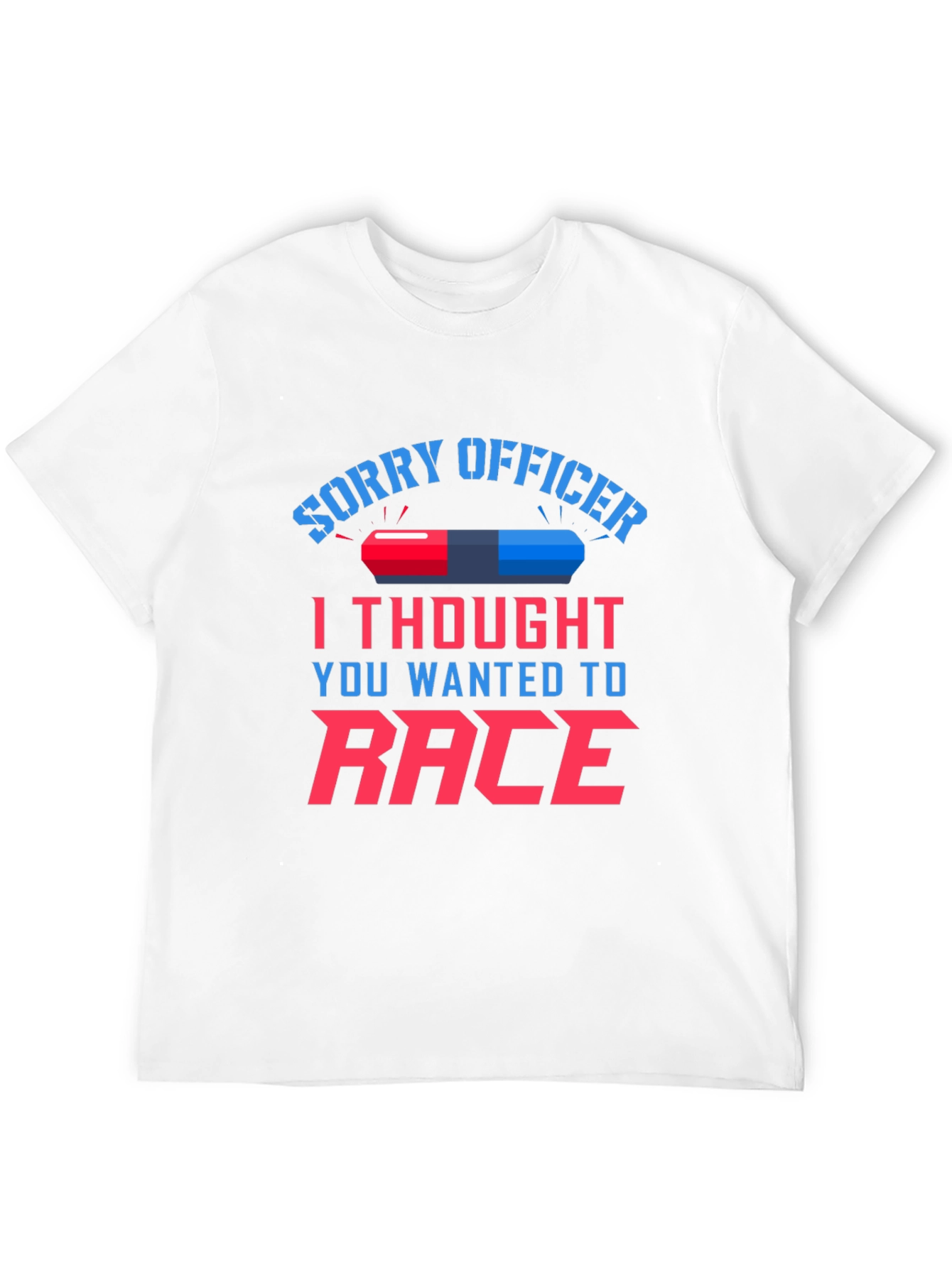 Sorry Officer Race T-Shirt