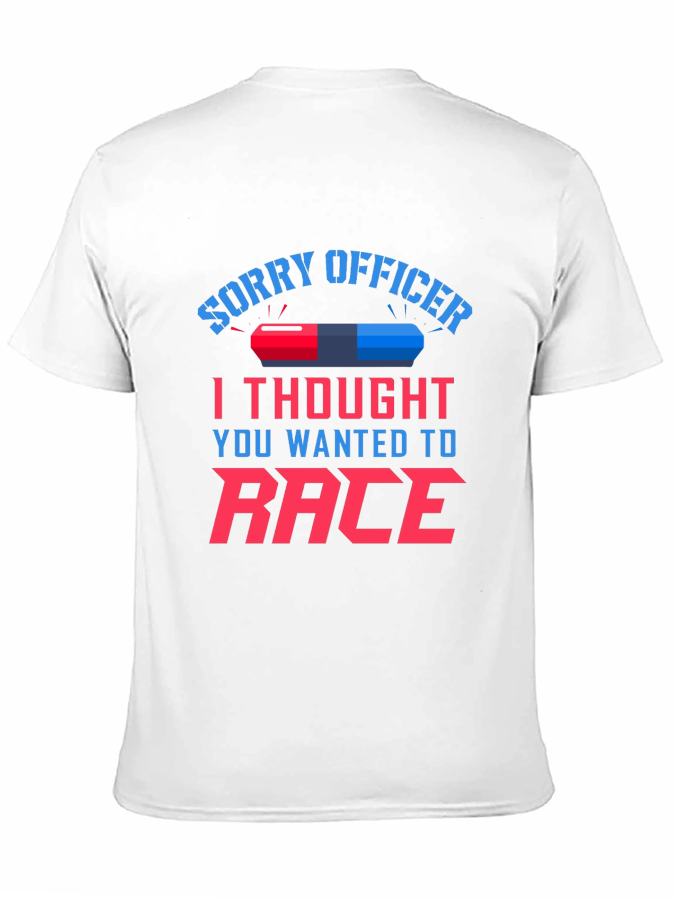 Sorry Officer Race T-Shirt