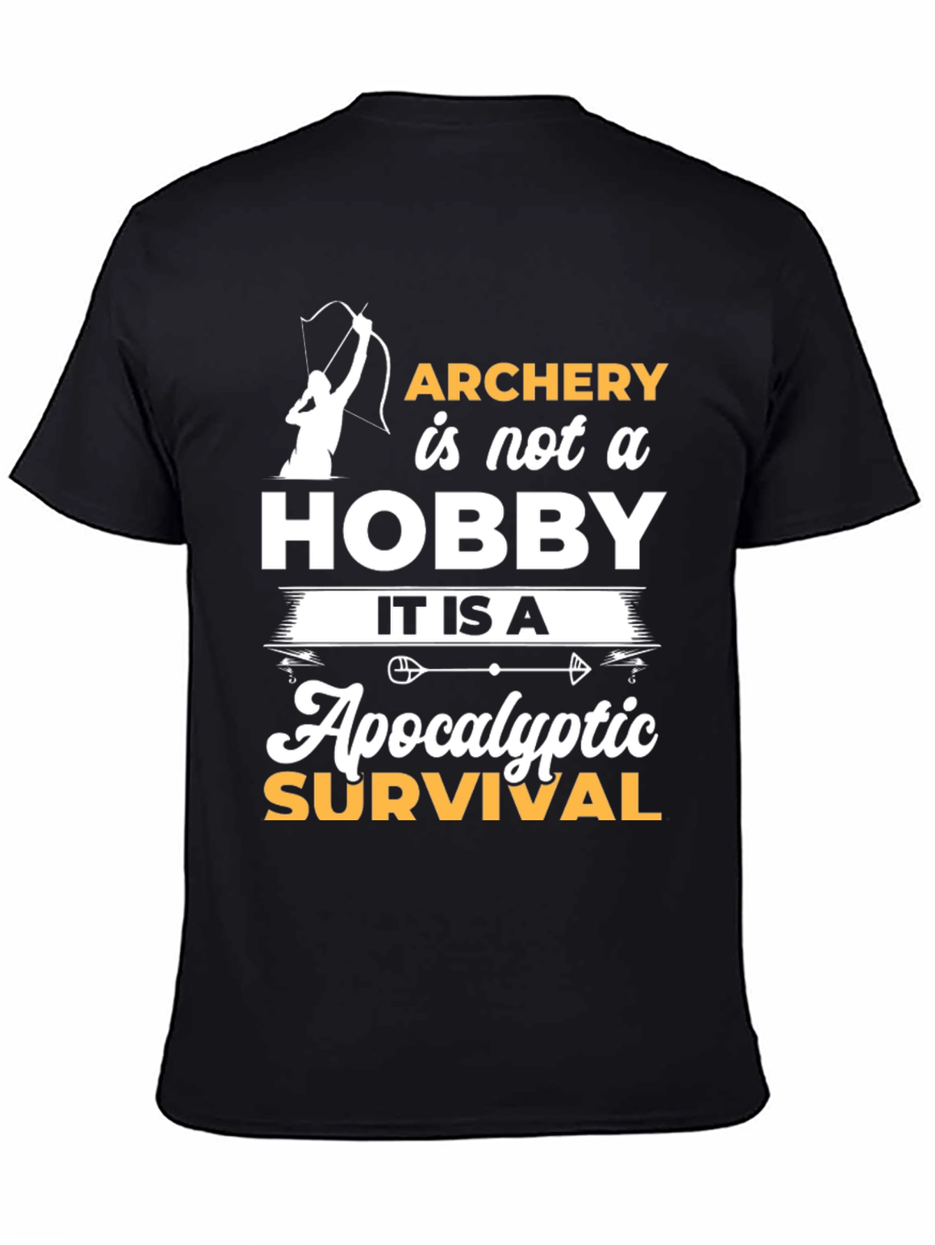 Archery Survival T-Shirt - Hobby or Necessity?