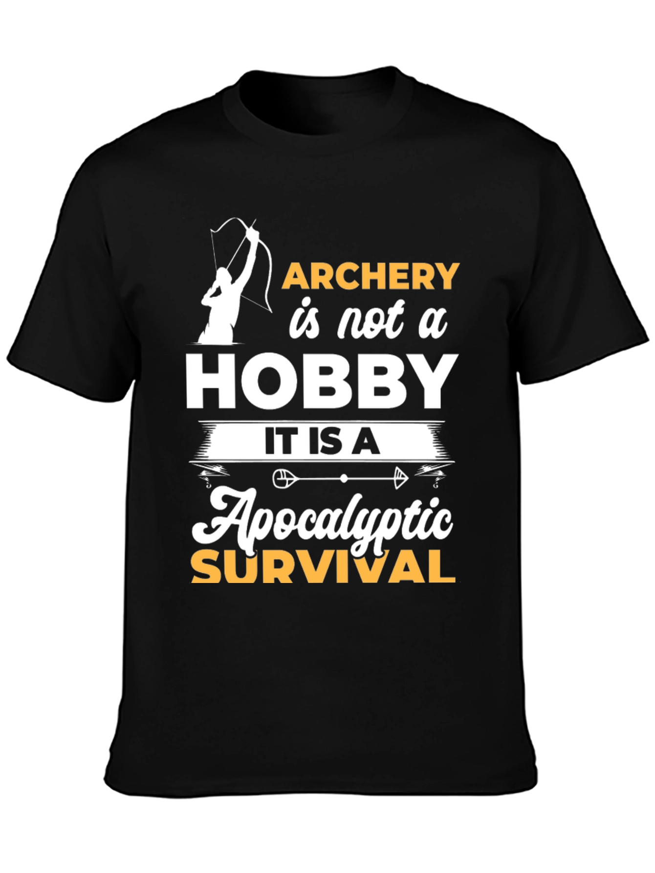 Archery Survival T-Shirt - Hobby or Necessity?