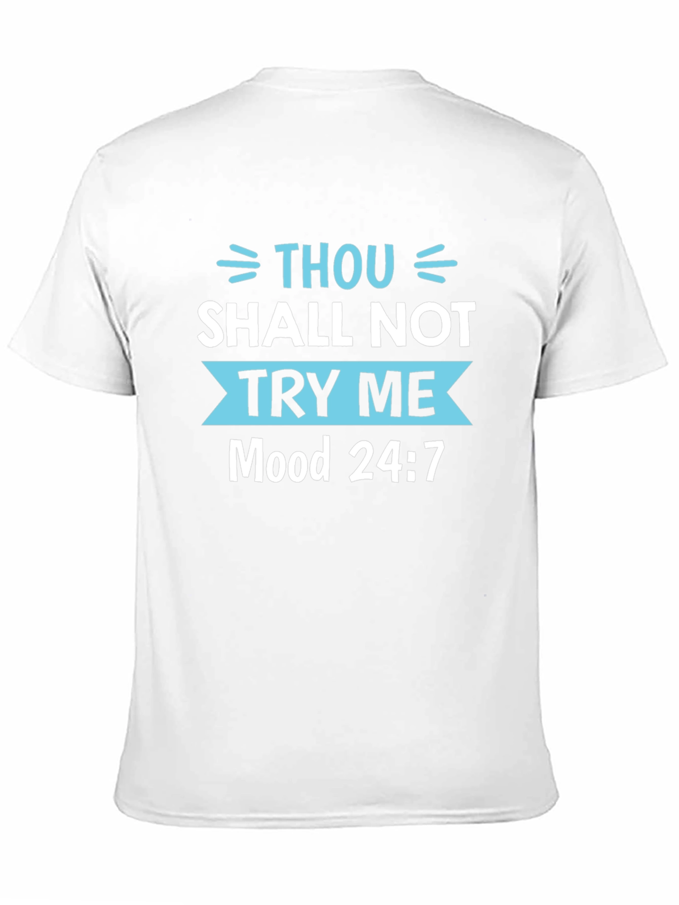Thou Shalt Not Try Me Black Tee
