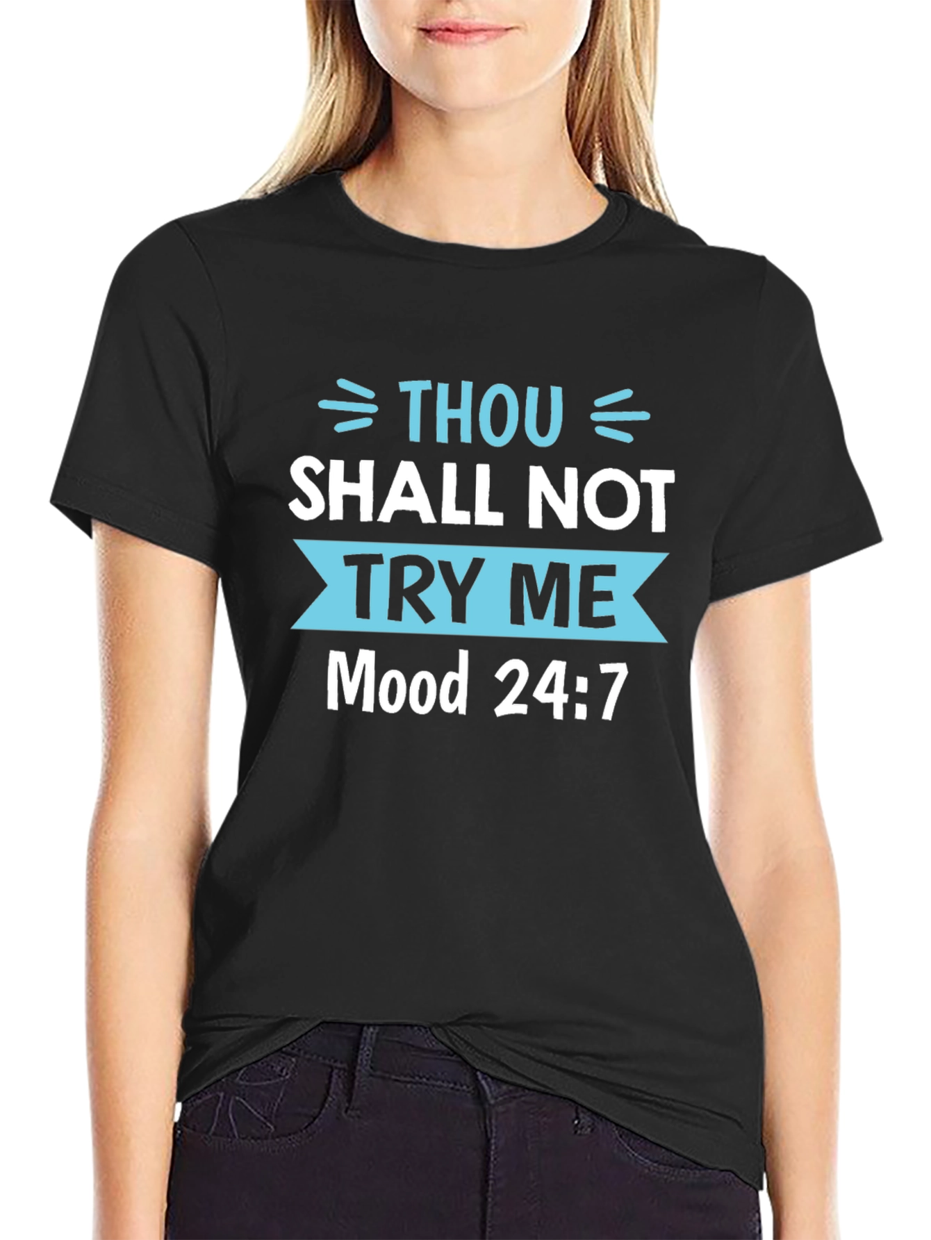 Thou Shalt Not Try Me Black Tee