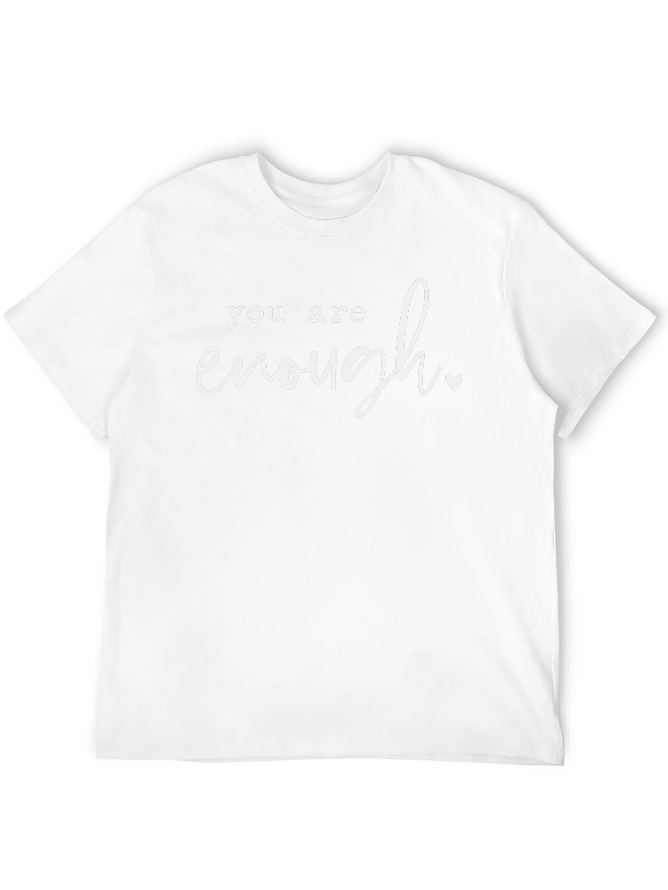 You Are Enough Graphic Tee - Unisex Comfort