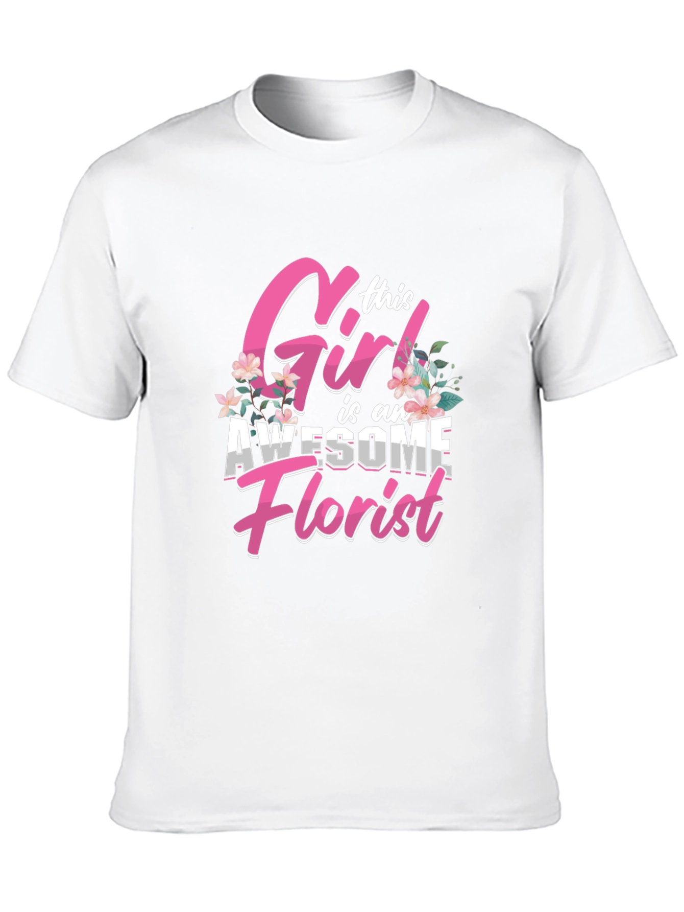 Awesome Florist Girl T-Shirt