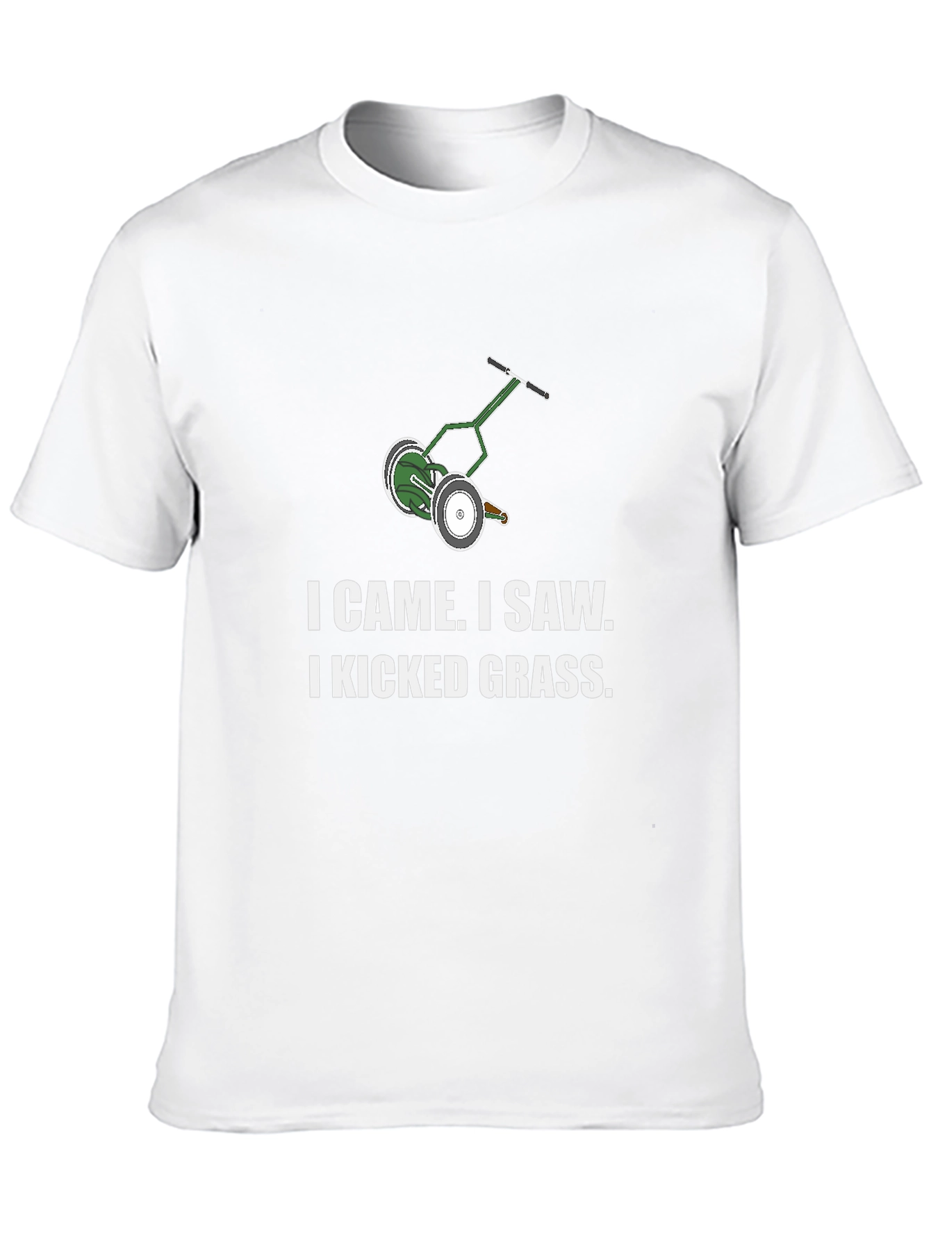 I Came I Saw I Kicked Grass T-Shirt