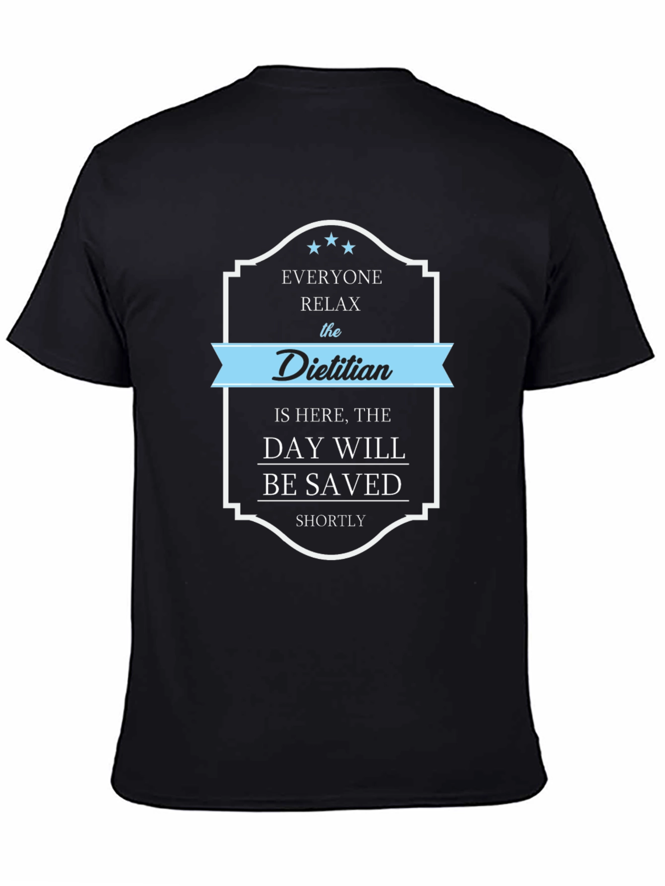 Dietitian Hero T-Shirt: Save the Day in Style!