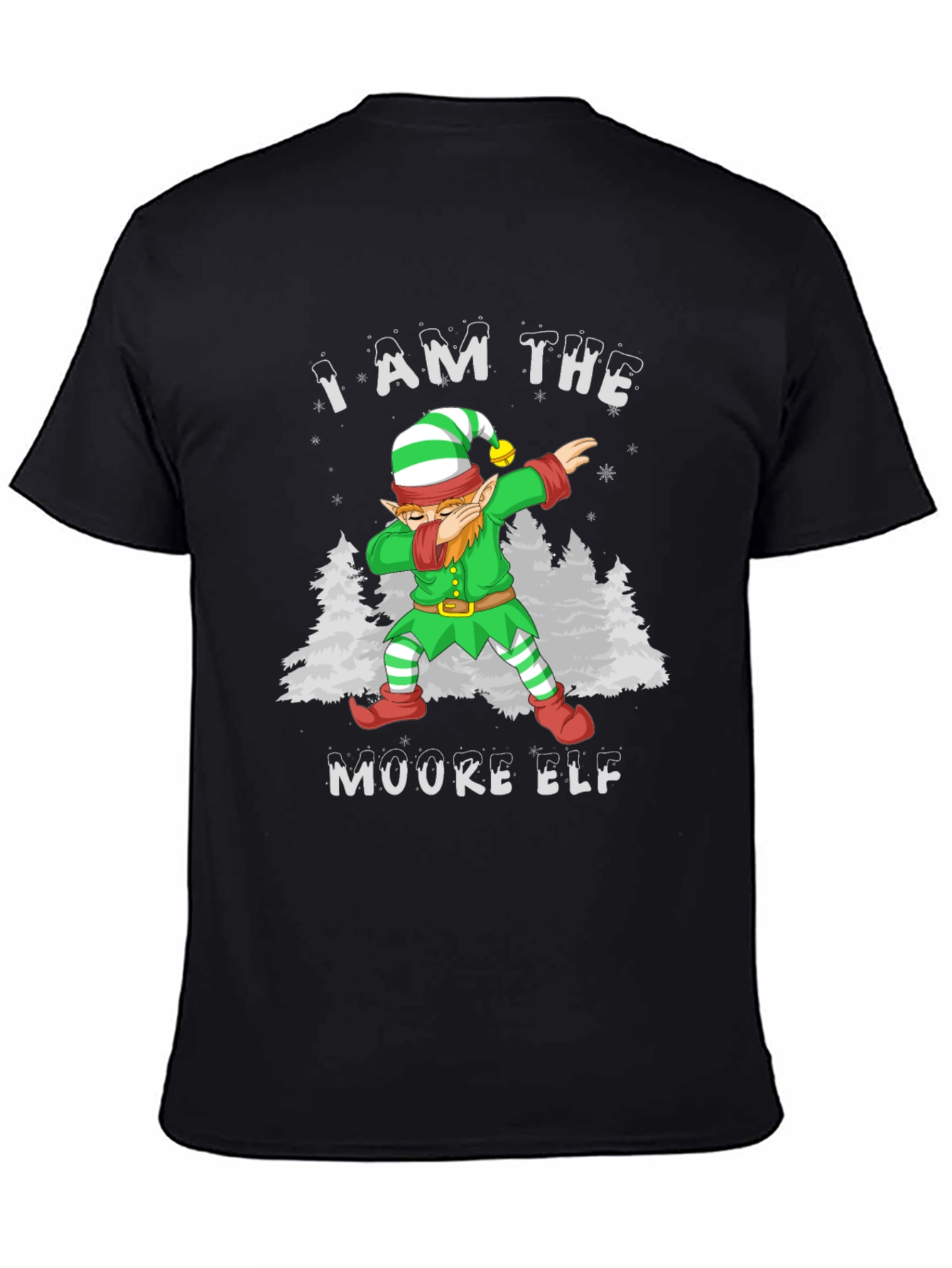 I Am The Moore Elf Dabbing T-Shirt
