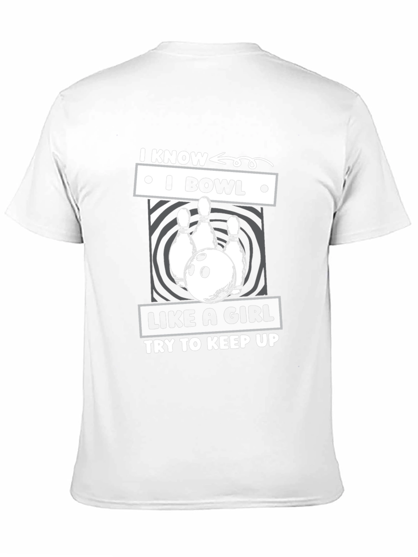 I Bowl Like a Girl T-Shirt