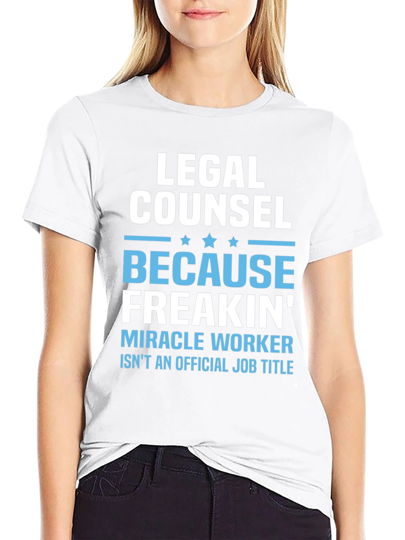 Legal Counsel Miracle Worker T-Shirt