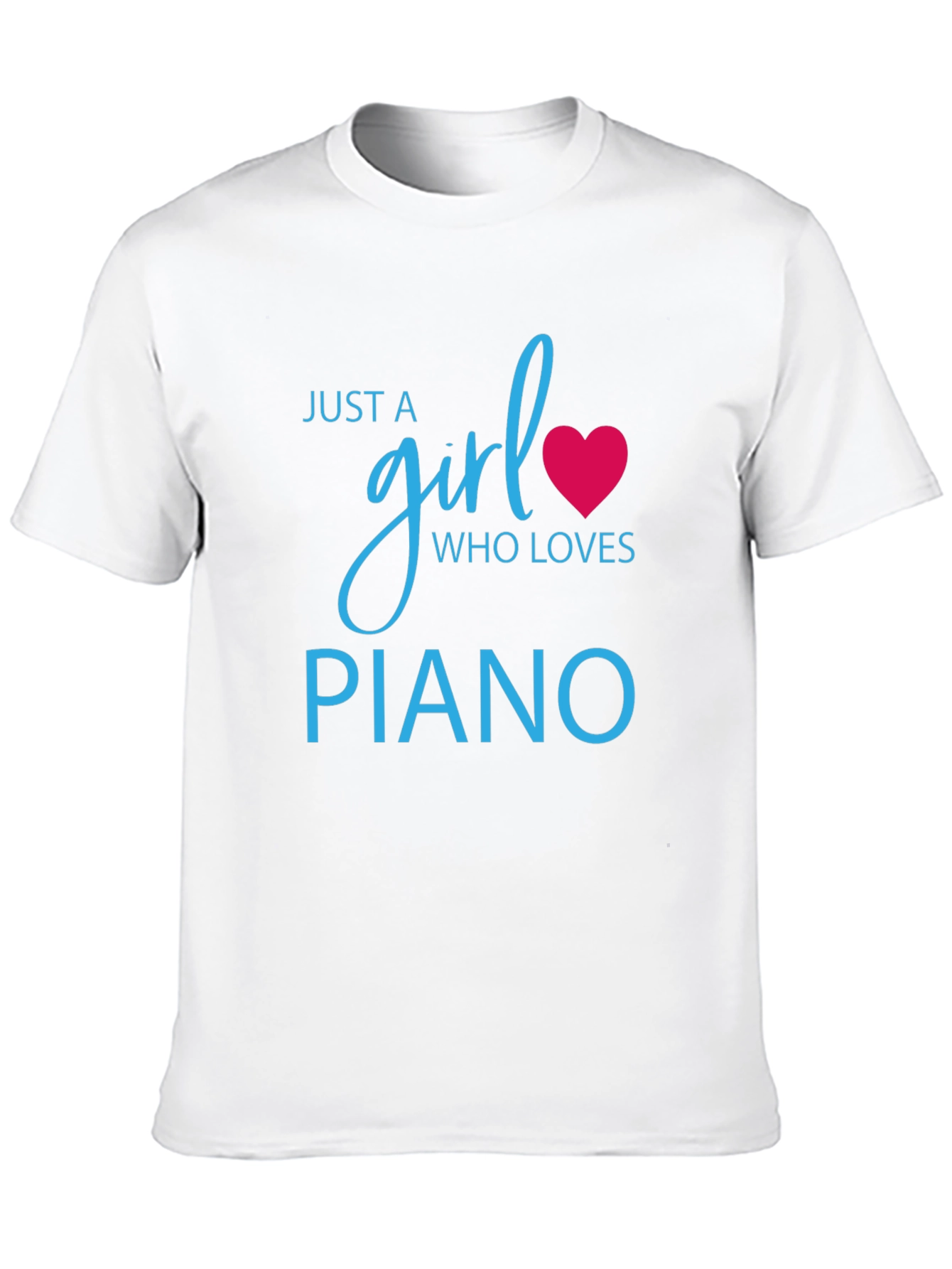 Just A Girl Who Loves Piano T-Shirt