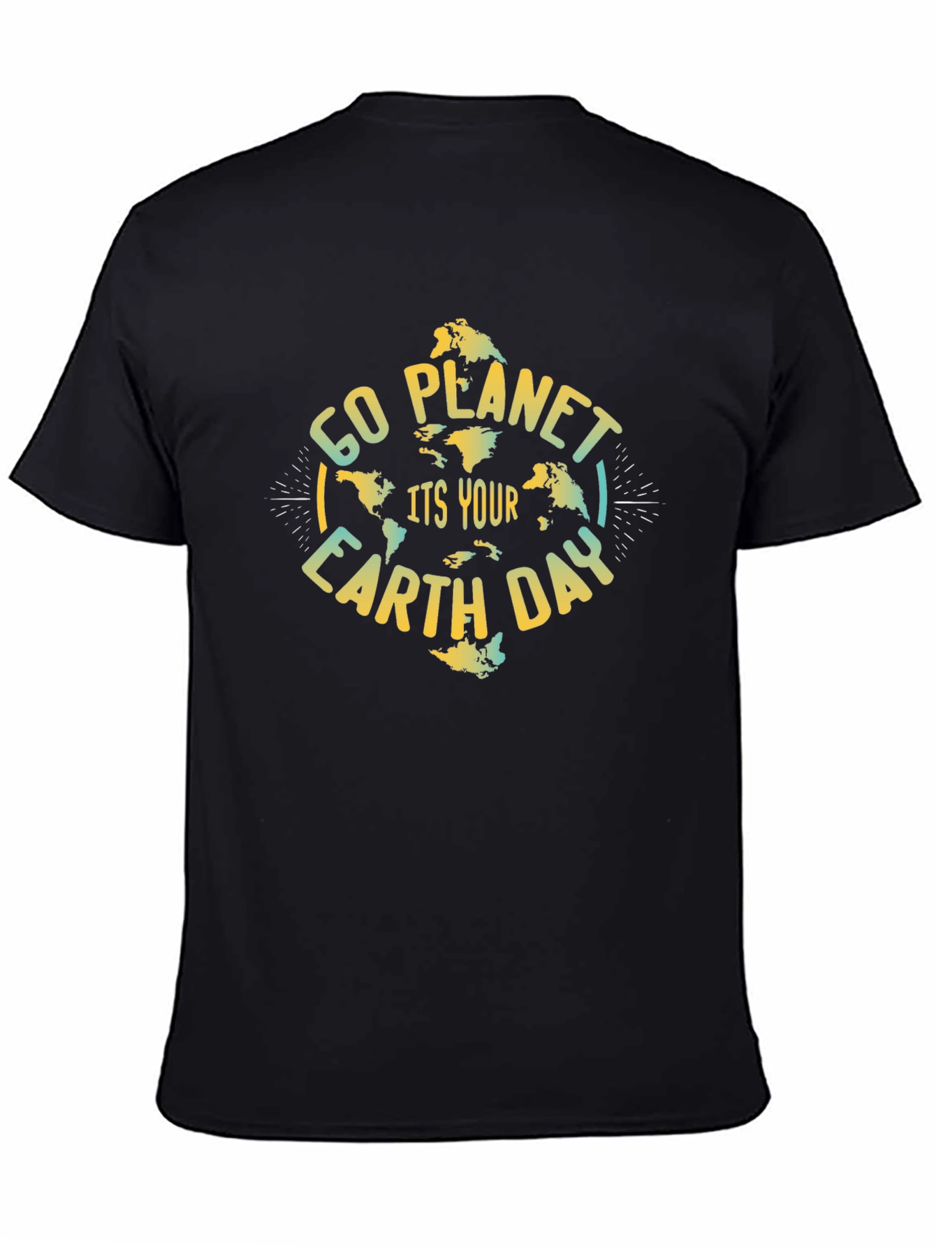 Go Planet Its Your Earth Day Tee
