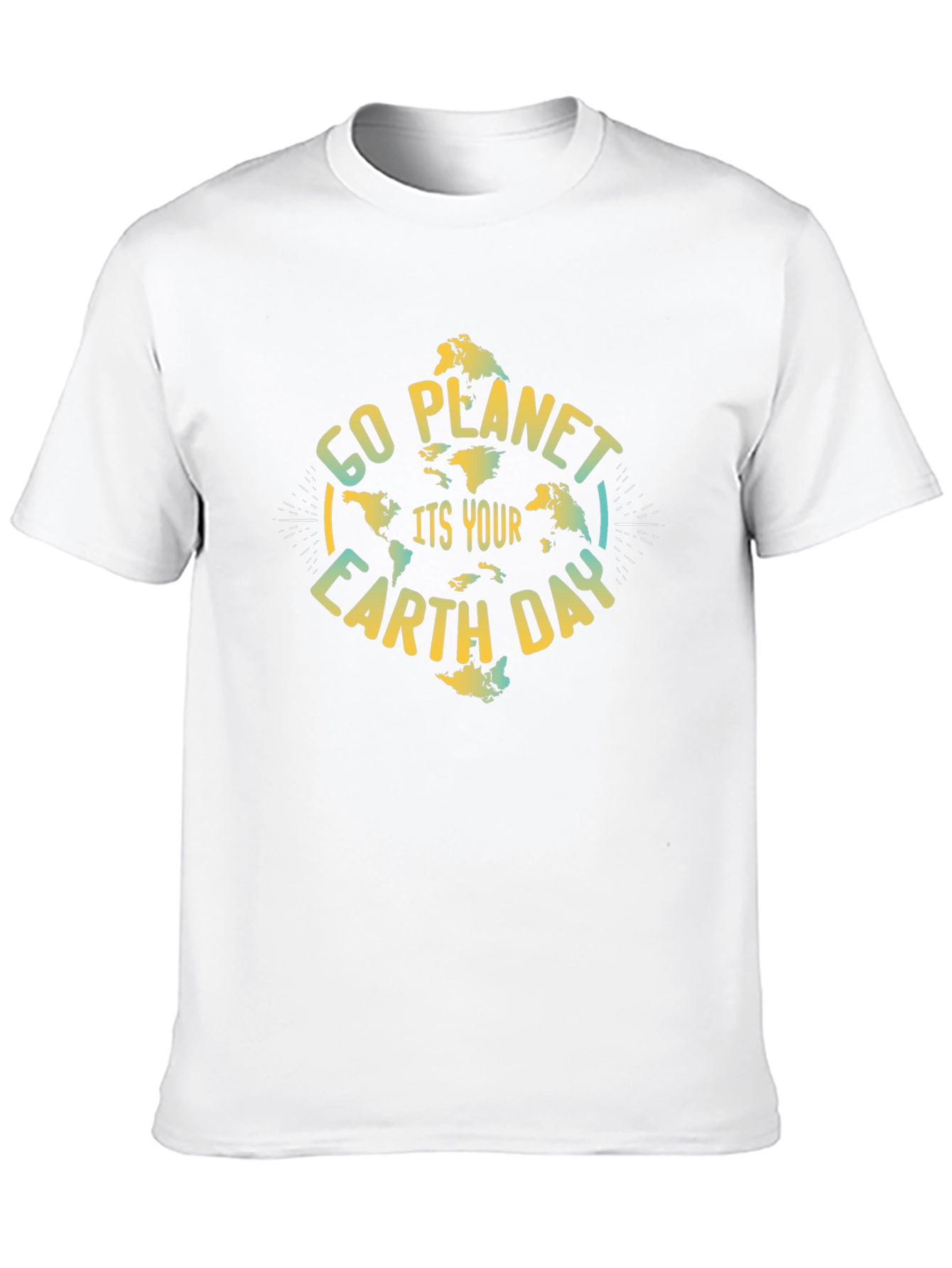 Go Planet Its Your Earth Day Tee