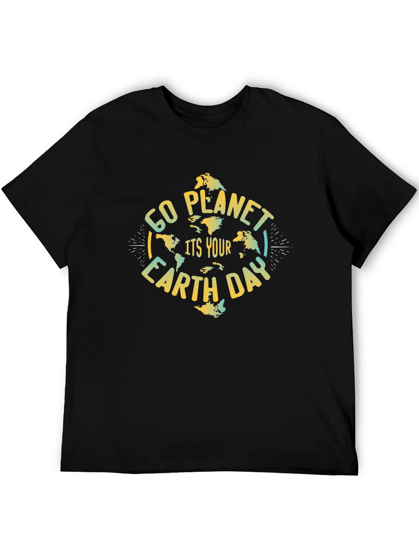 Go Planet Its Your Earth Day Tee