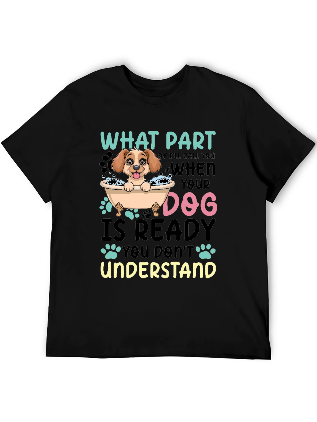 Dog Lover T-Shirt Funny Dog Ready Quote Tee