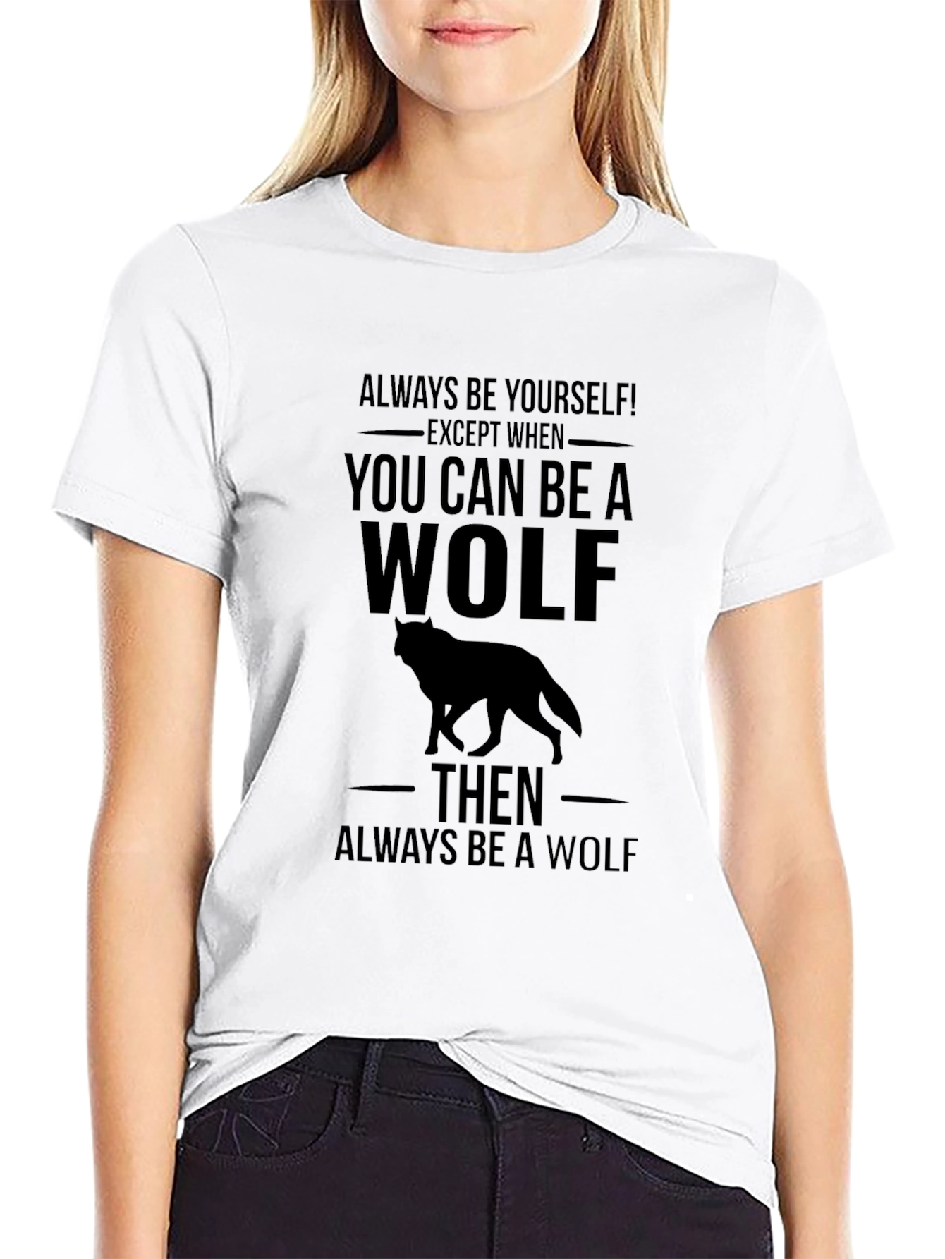 Always Be a Wolf Graphic Tee