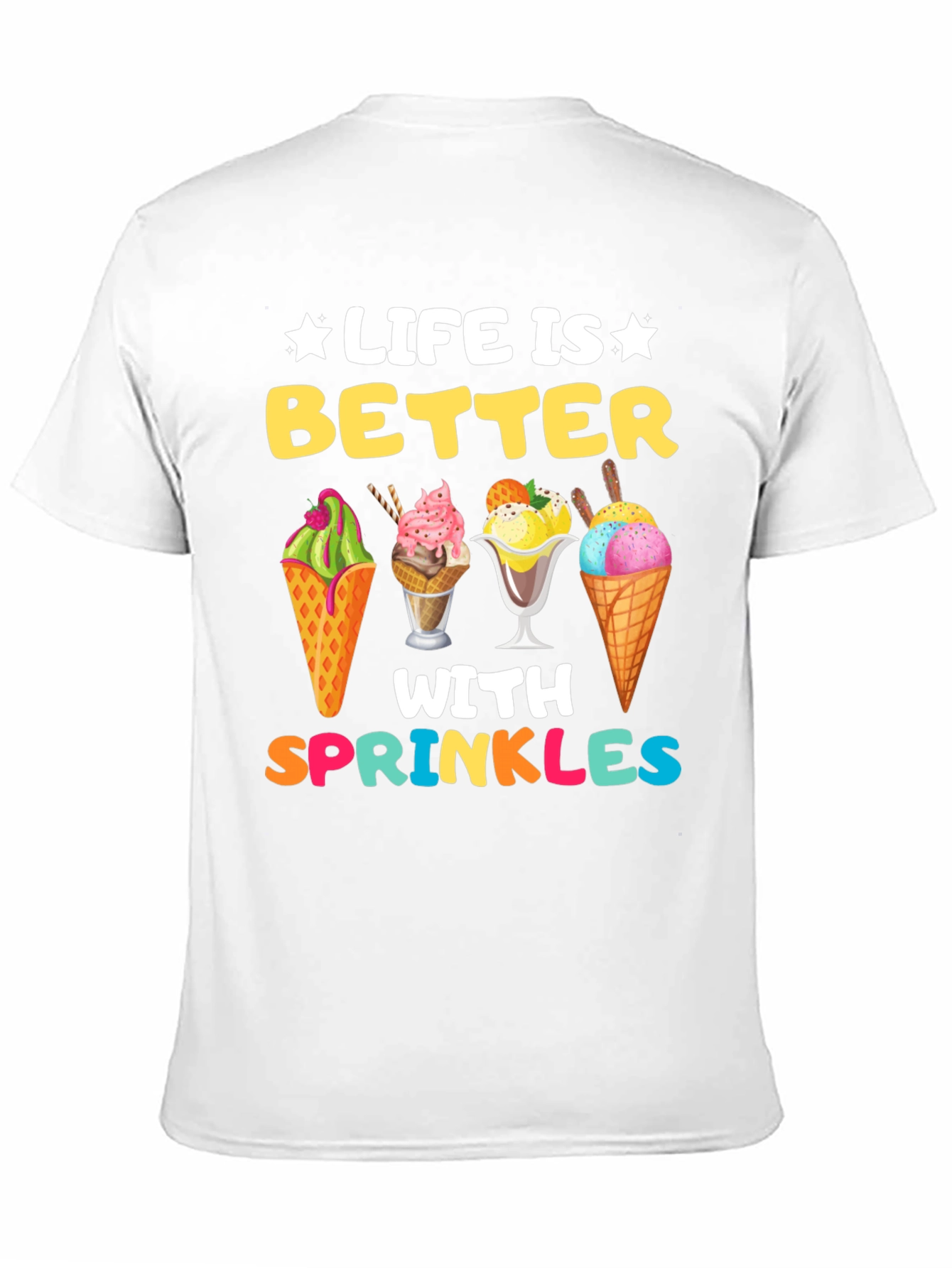 Life is Better with Sprinkles Graphic T-Shirt