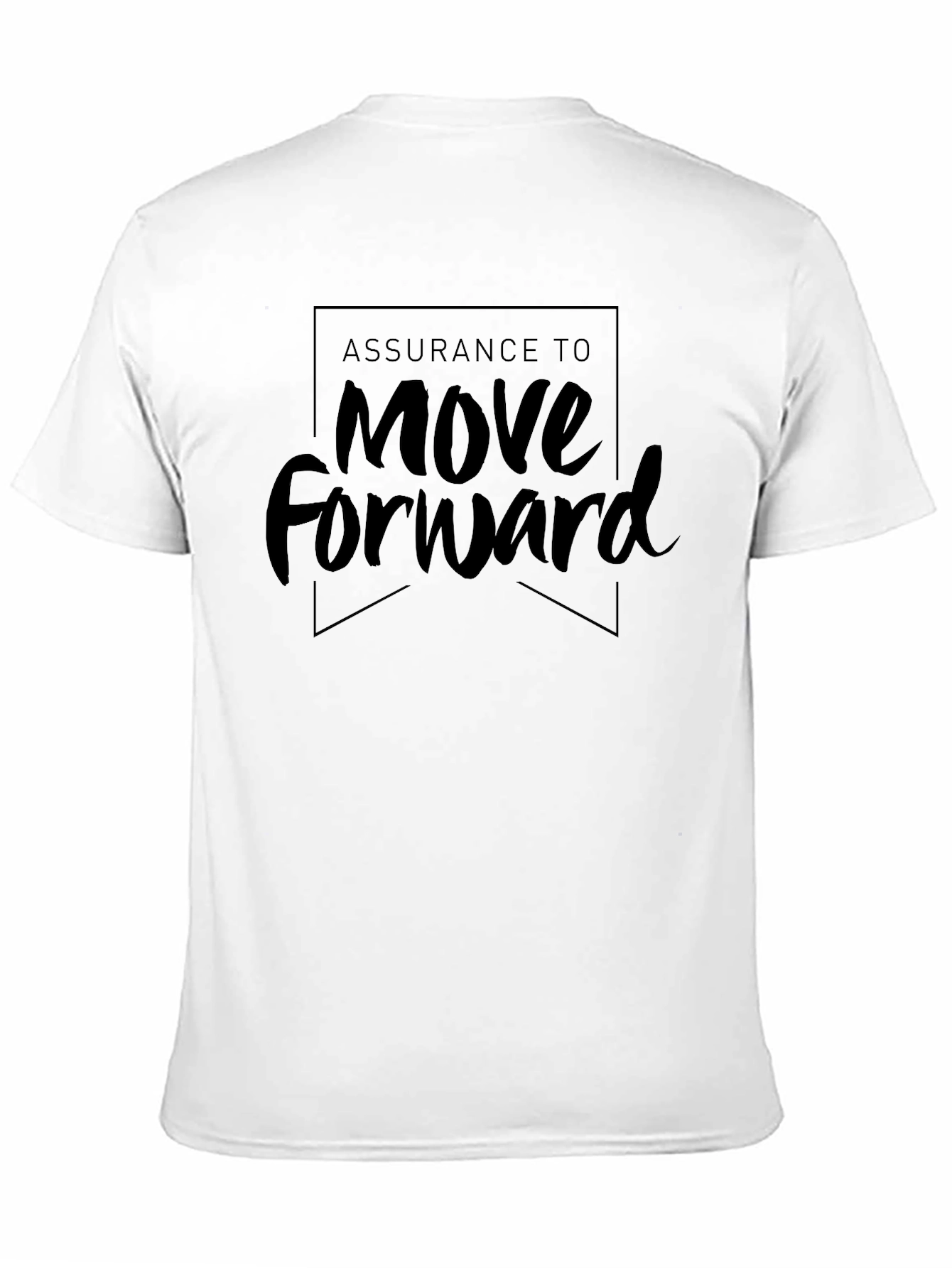 Assurance to Move Forward Black T-Shirt