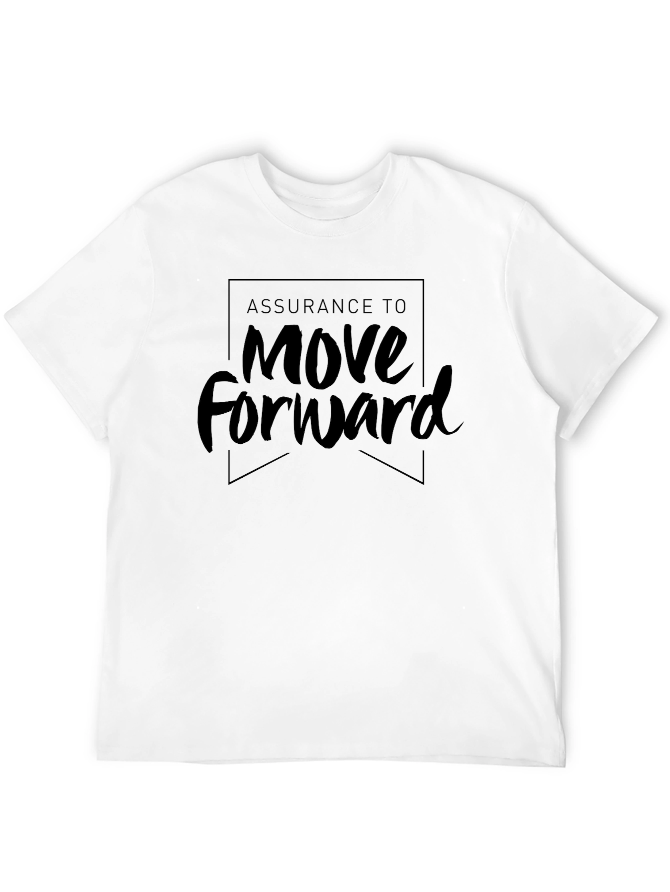 Assurance to Move Forward Black T-Shirt