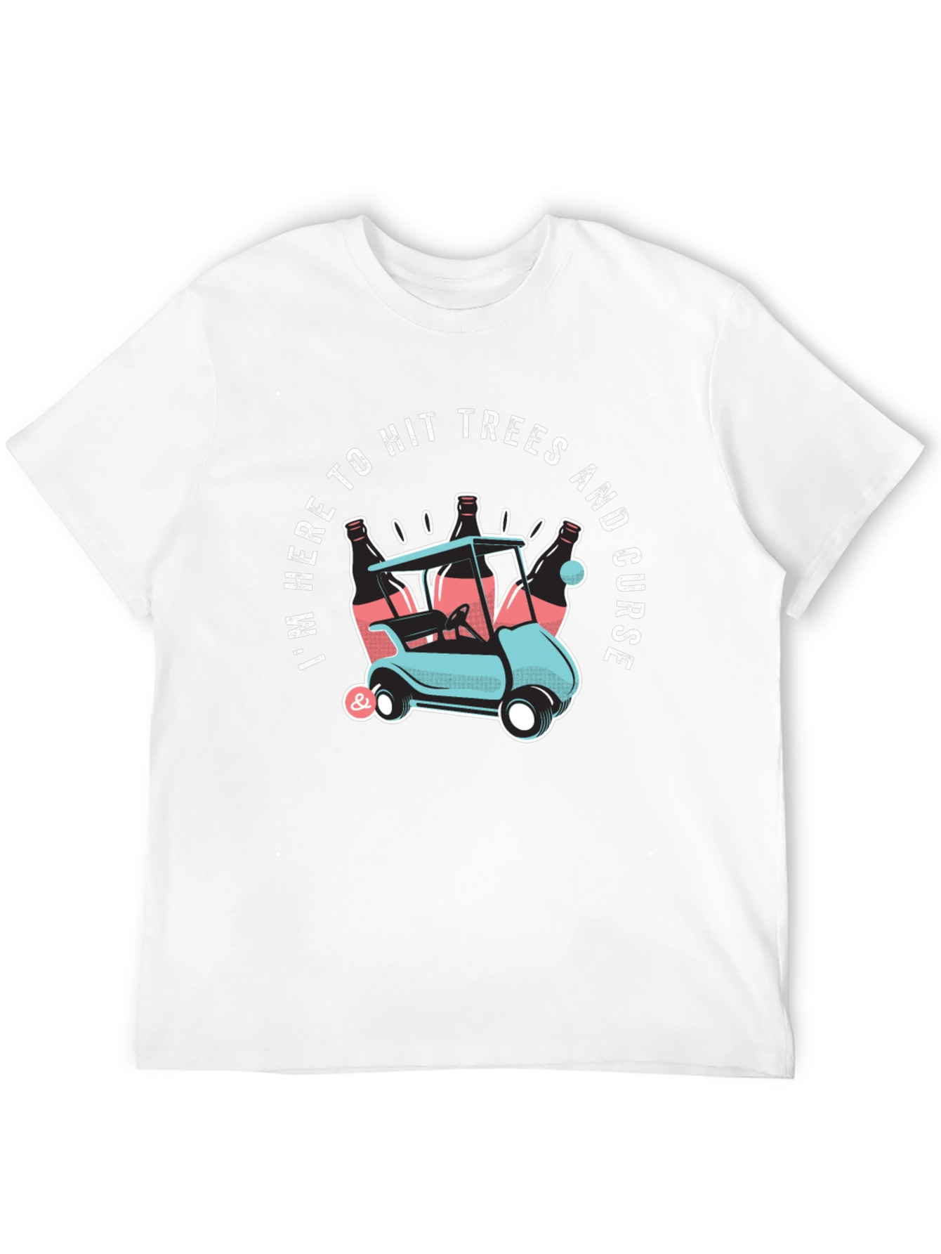 Hit Trees and Curse Golf T-Shirt