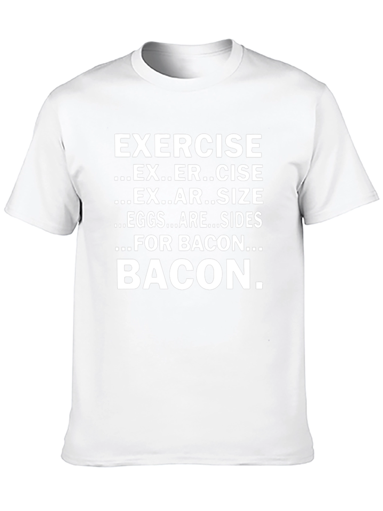 Exercise... For Bacon Graphic Tee